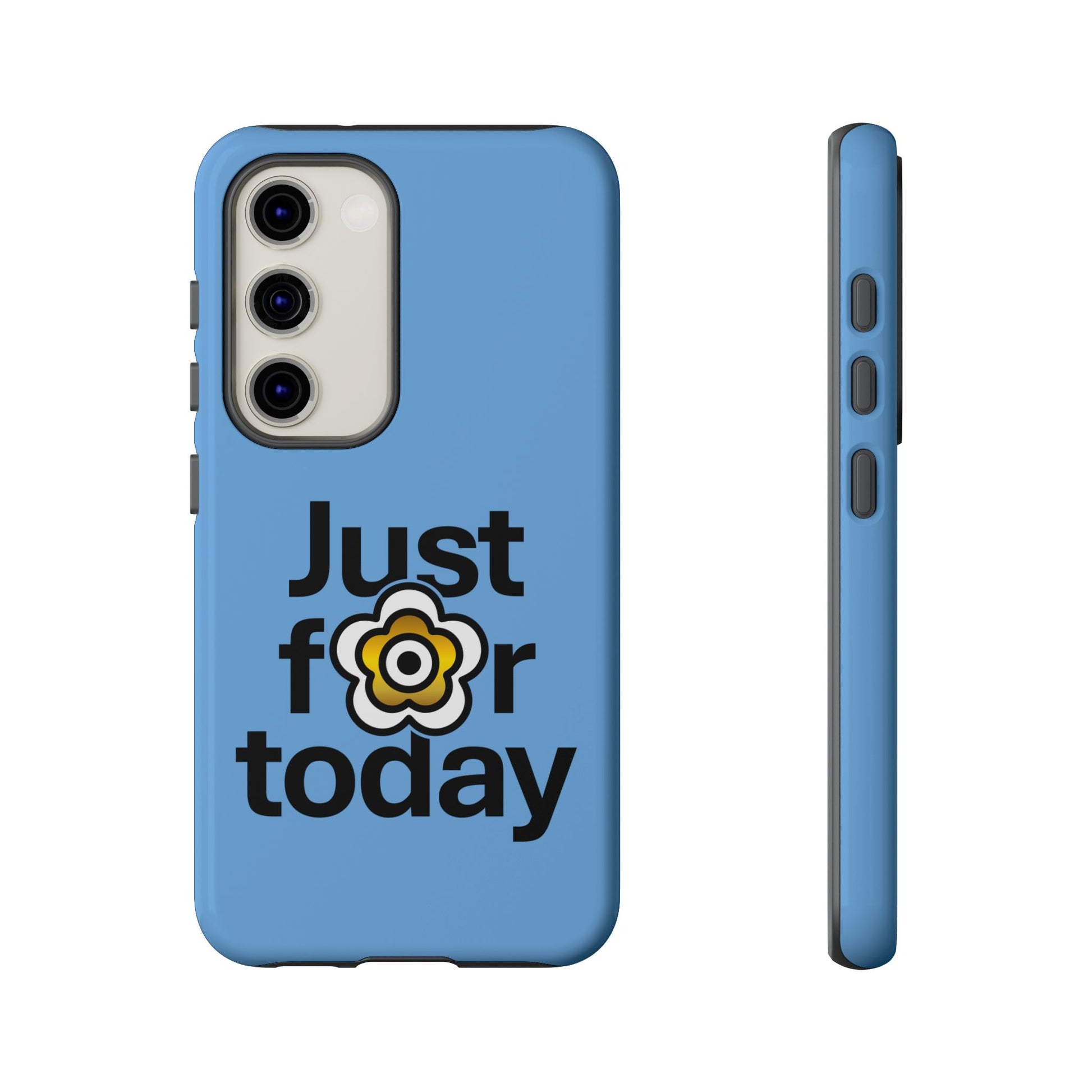 P🌺🌺P2Poppies Just for Today Samsung Phone Case – Inspirational Recovery Protection