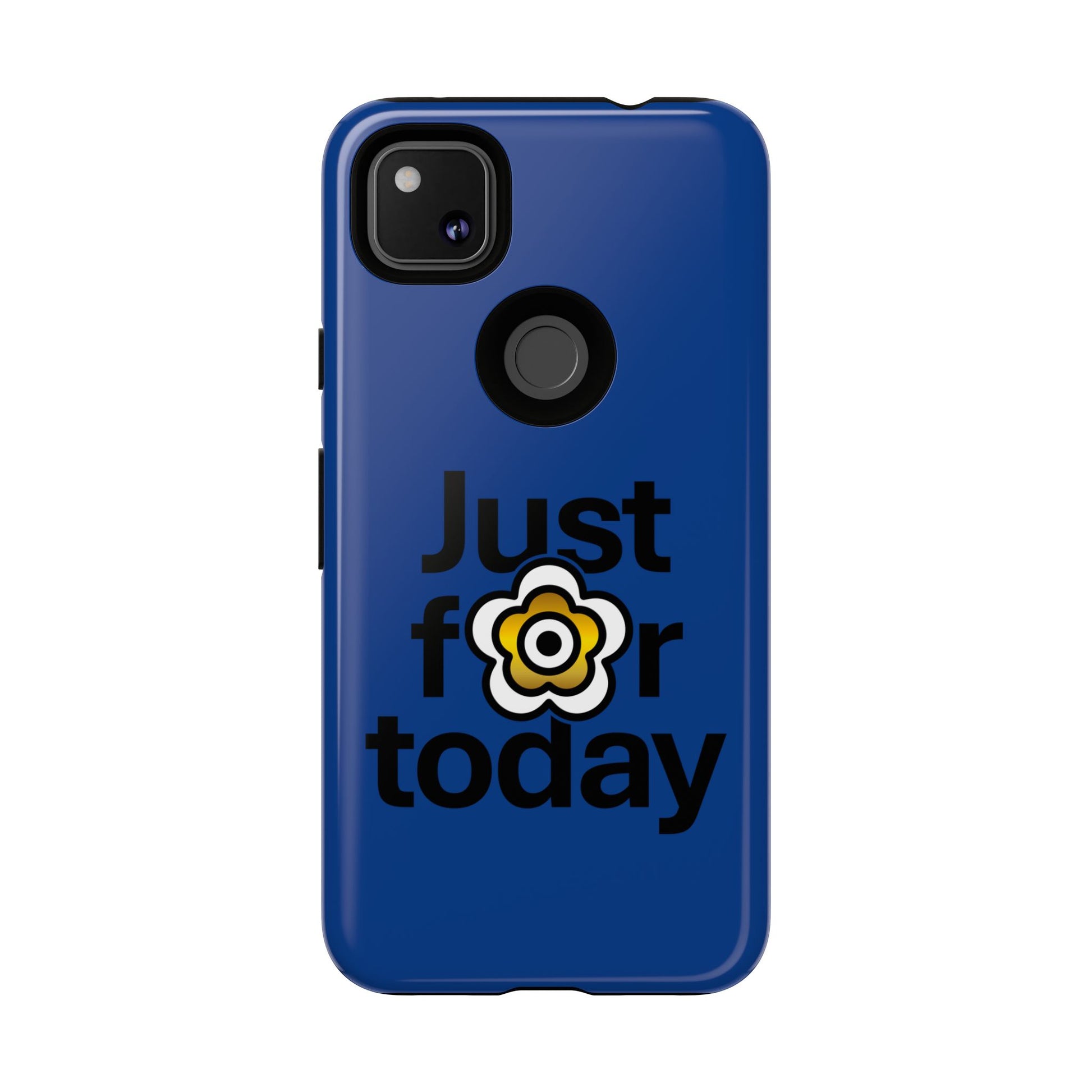 P🌺🌺P2Poppies Just for Today Google Phone Case – Inspirational Recovery Protection