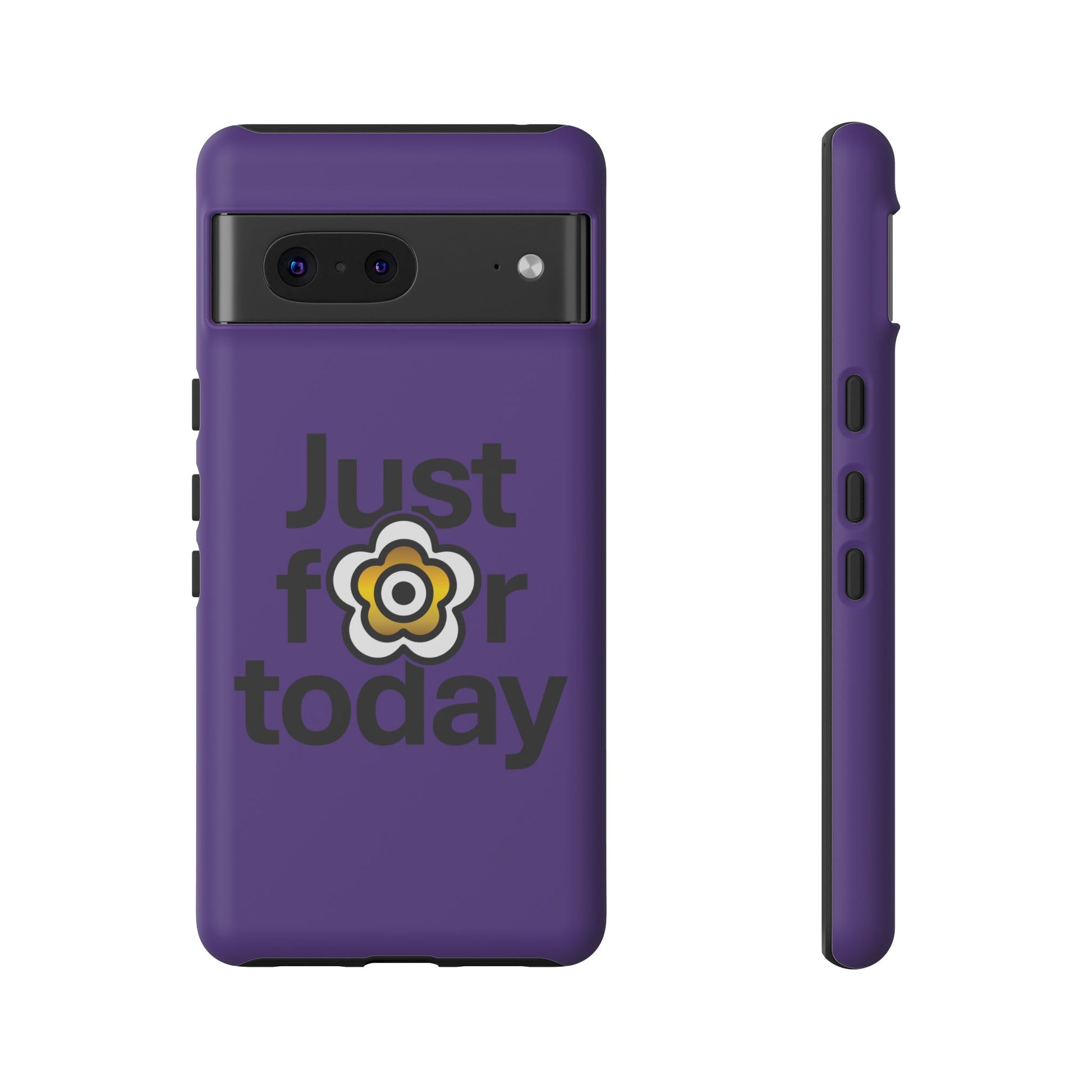 P🌺🌺P2Poppies Just for Today Google Phone Case – Inspirational Recovery Protection