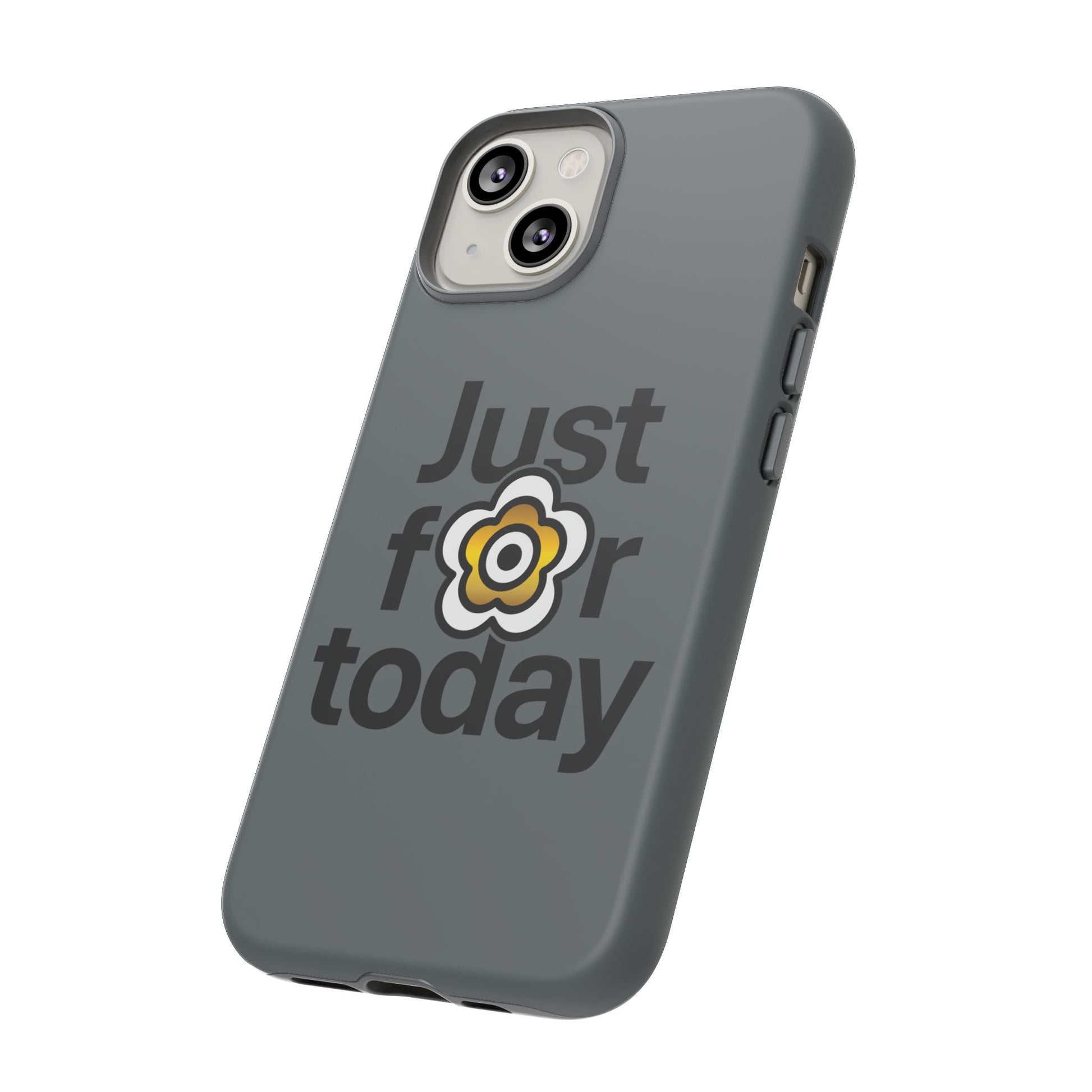 P🌺🌺P2Poppies Just for Today i-Phone Case – Inspirational Recovery Protection