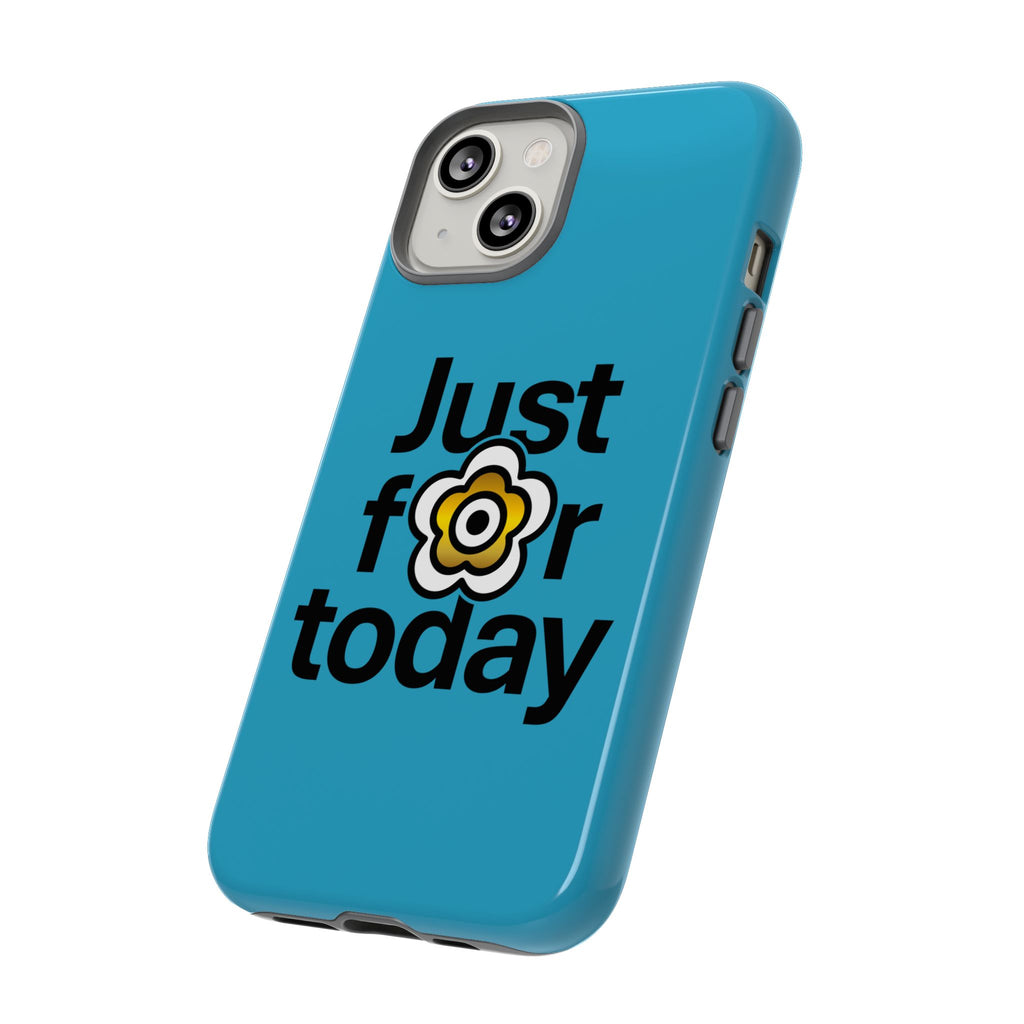 P🌺🌺P2Poppies Just for Today i-Phone Case – Inspirational Recovery Protection