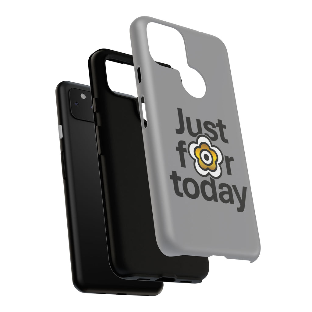 P🌺🌺P2Poppies Just for Today Google Phone Case – Inspirational Recovery Protection