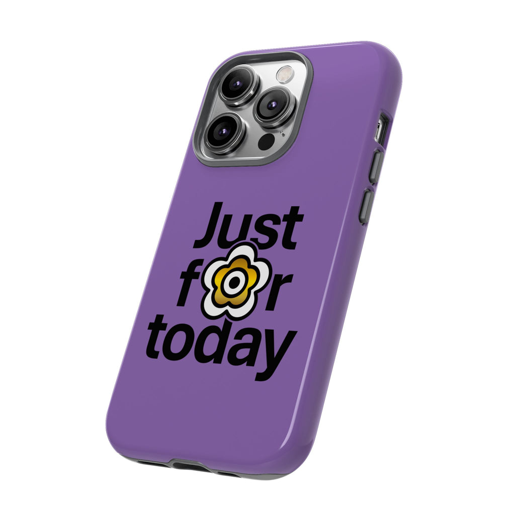 P🌺🌺P2Poppies Just for Today i-Phone Case – Inspirational Recovery Protection