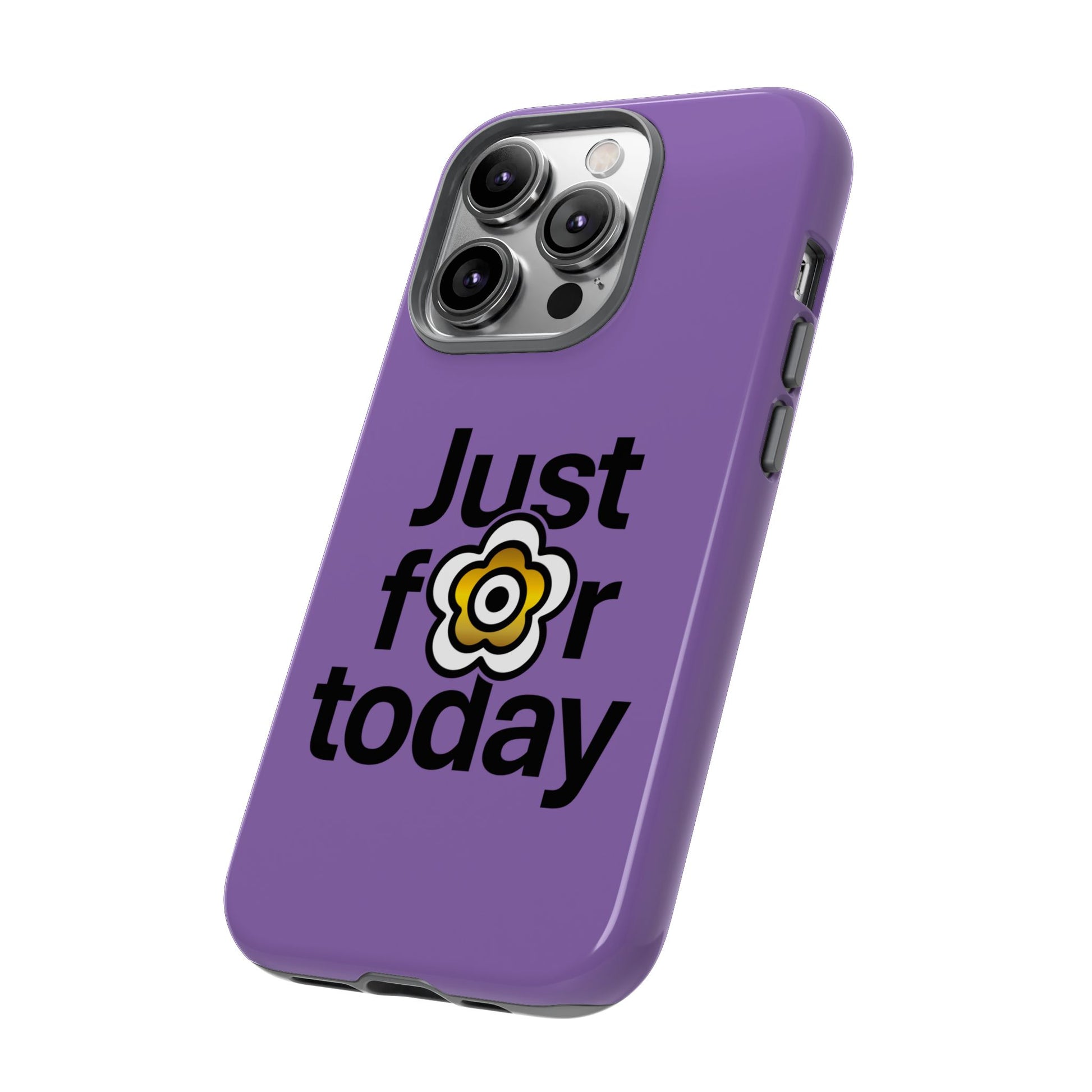 P🌺🌺P2Poppies Just for Today i-Phone Case – Inspirational Recovery Protection