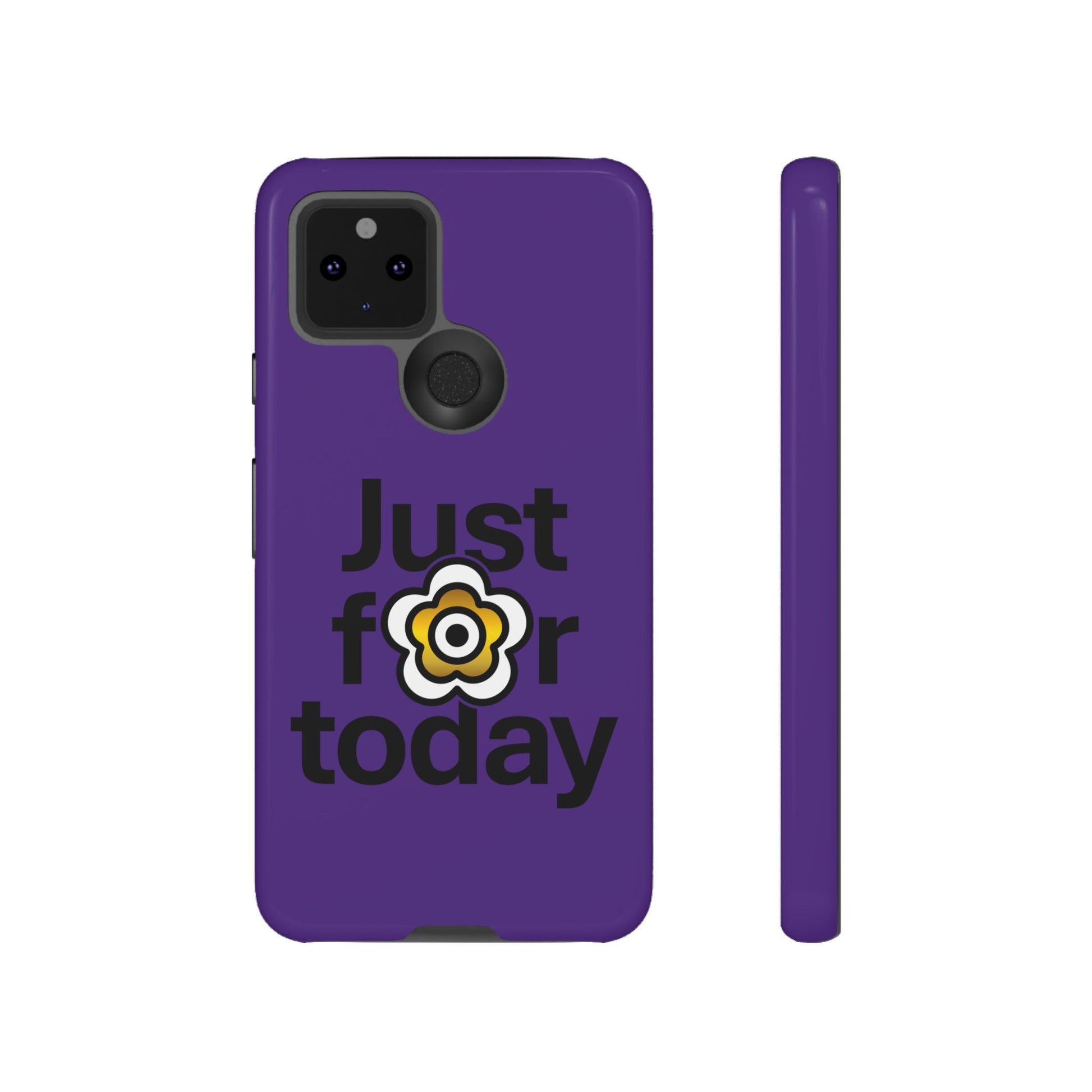 P🌺🌺P2Poppies Just for Today Google Phone Case – Inspirational Recovery Protection