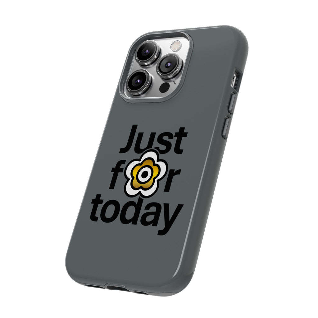 P🌺🌺P2Poppies Just for Today i-Phone Case – Inspirational Recovery Protection