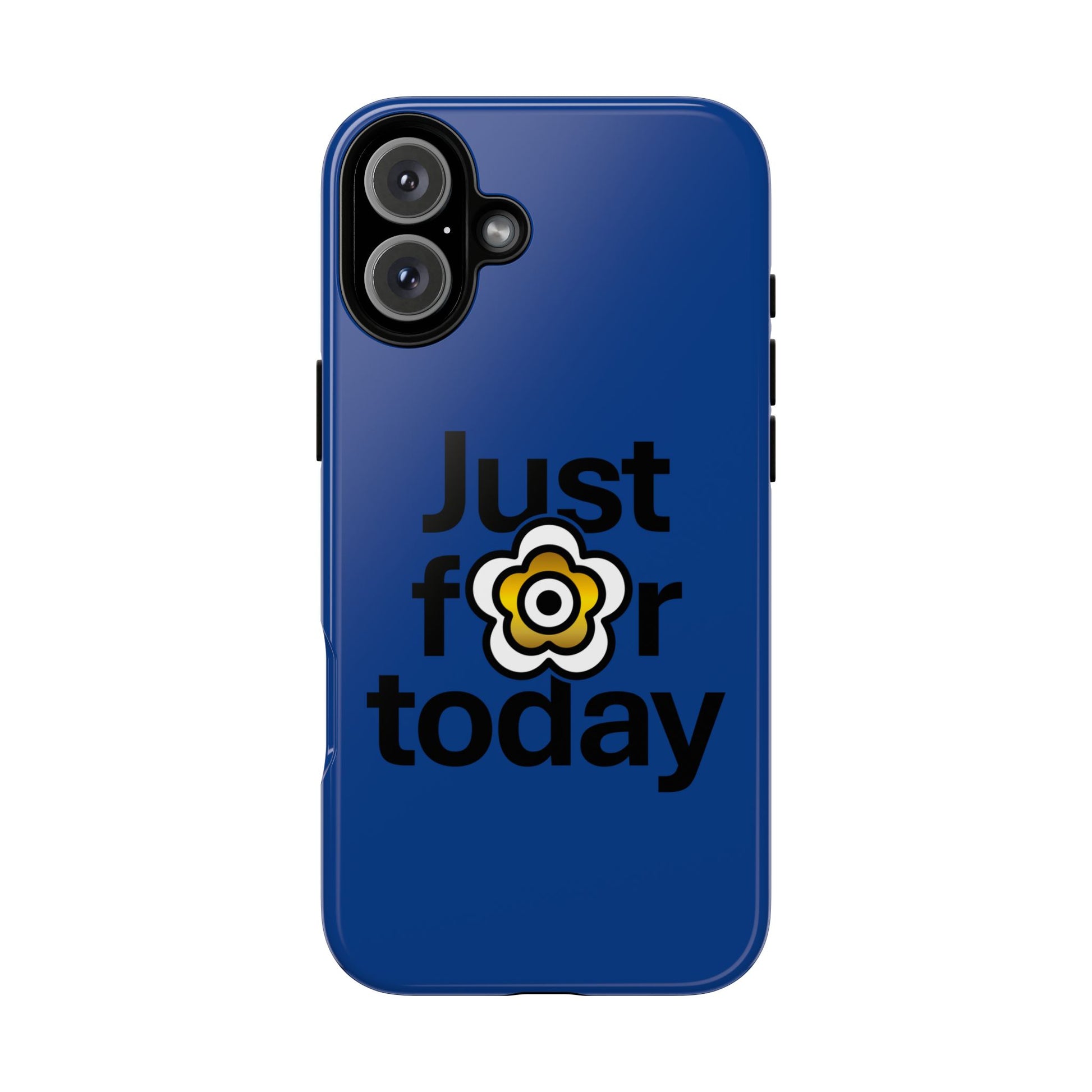 P🌺🌺P2Poppies Just for Today i-Phone Case – Inspirational Recovery Protection