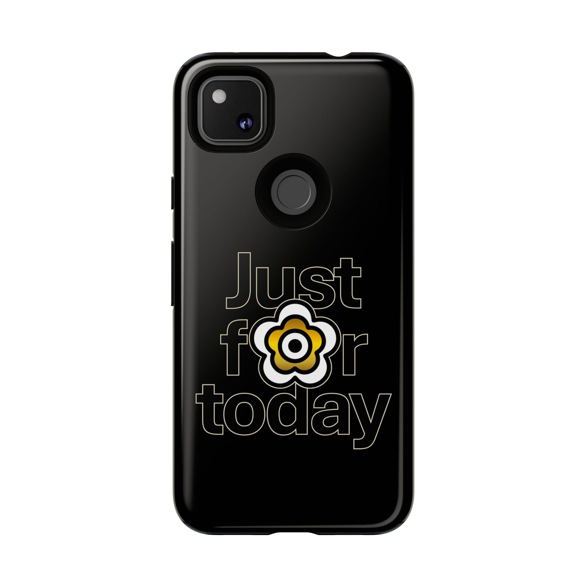 P🌺🌺P2Poppies Just for Today Google Phone Case – Inspirational Recovery Protection