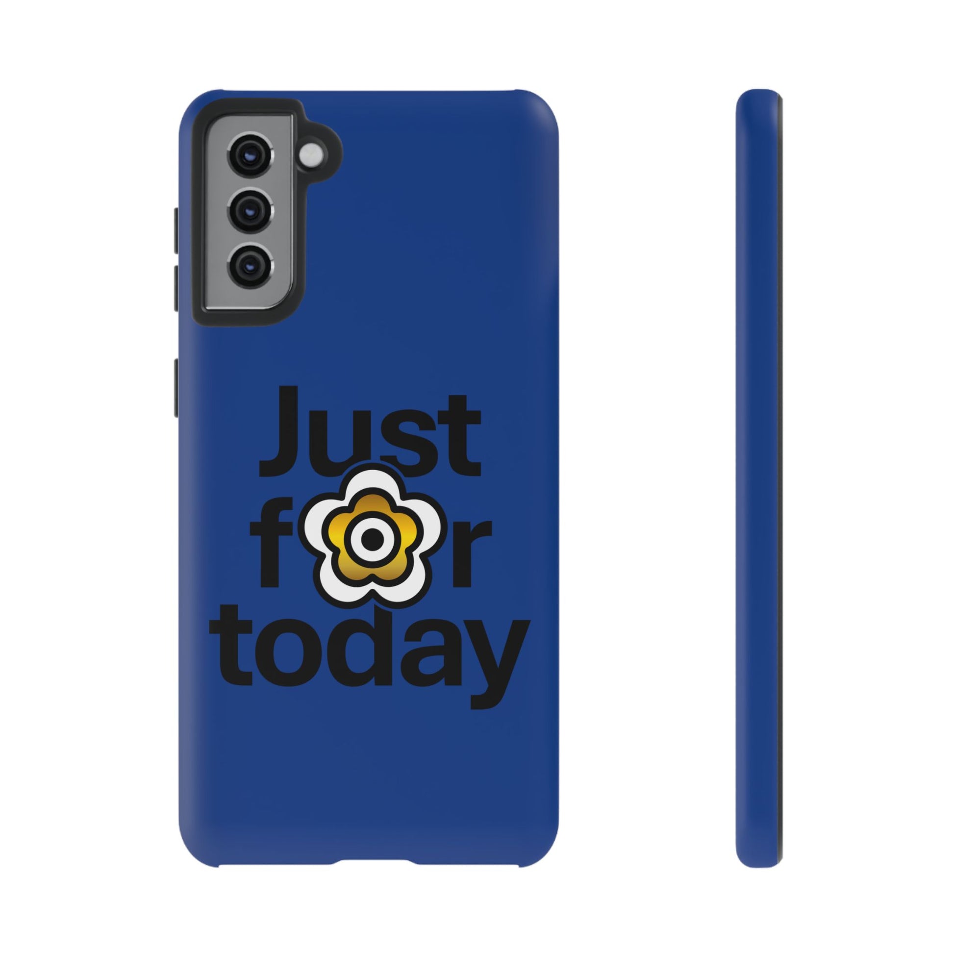 P🌺🌺P2Poppies Just for Today Samsung Phone Case – Inspirational Recovery Protection