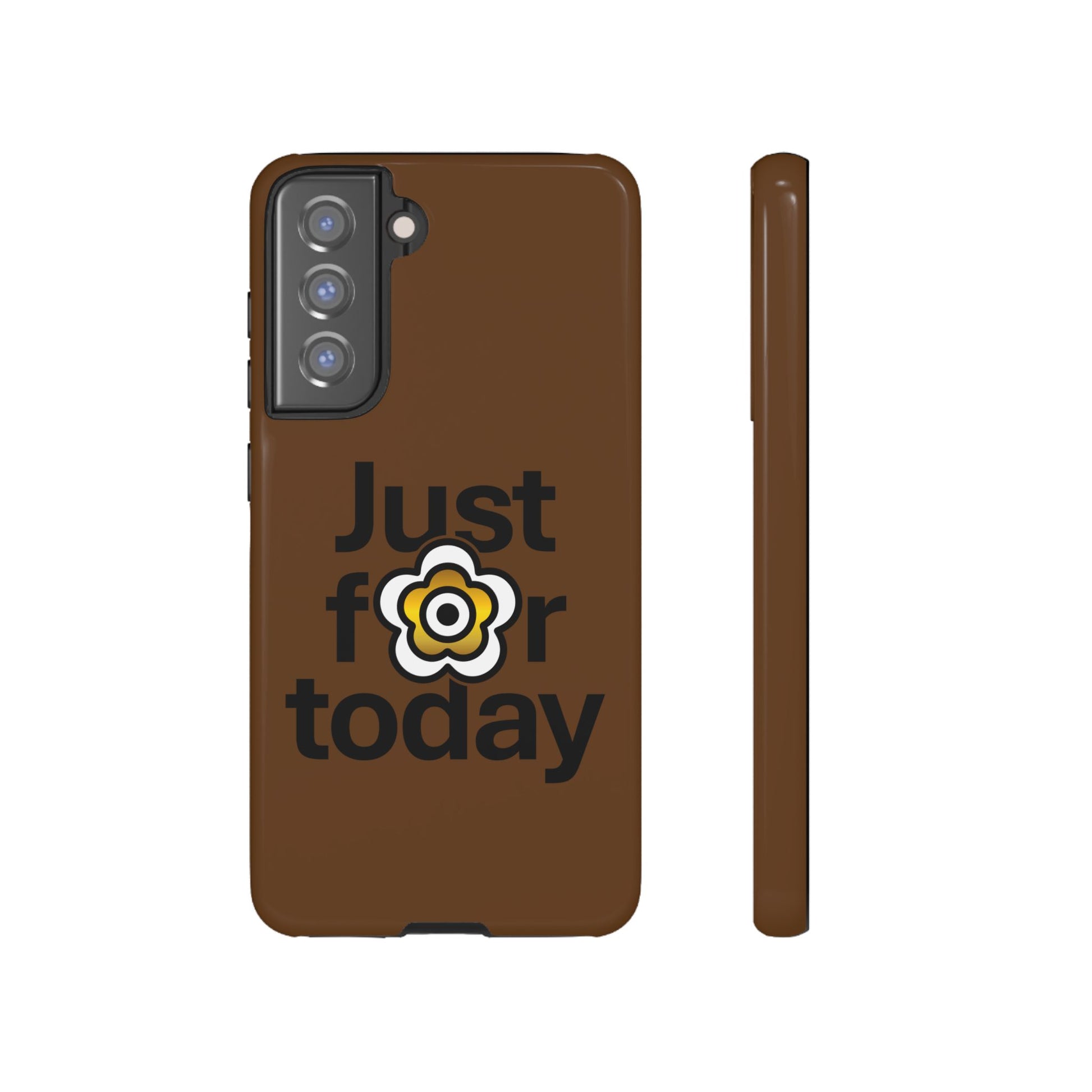 P🌺🌺P2Poppies Just for Today Samsung Phone Case – Inspirational Recovery Protection