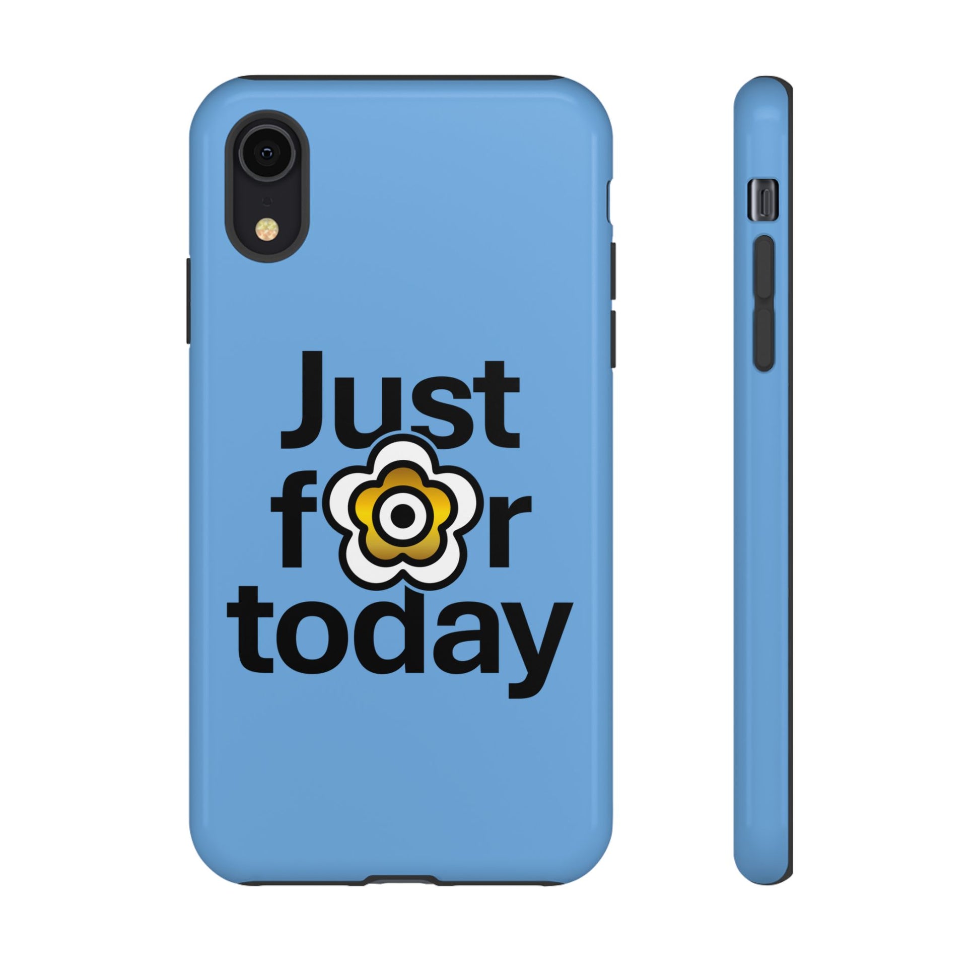 P🌺🌺P2Poppies Just for Today i-Phone Case – Inspirational Recovery Protection