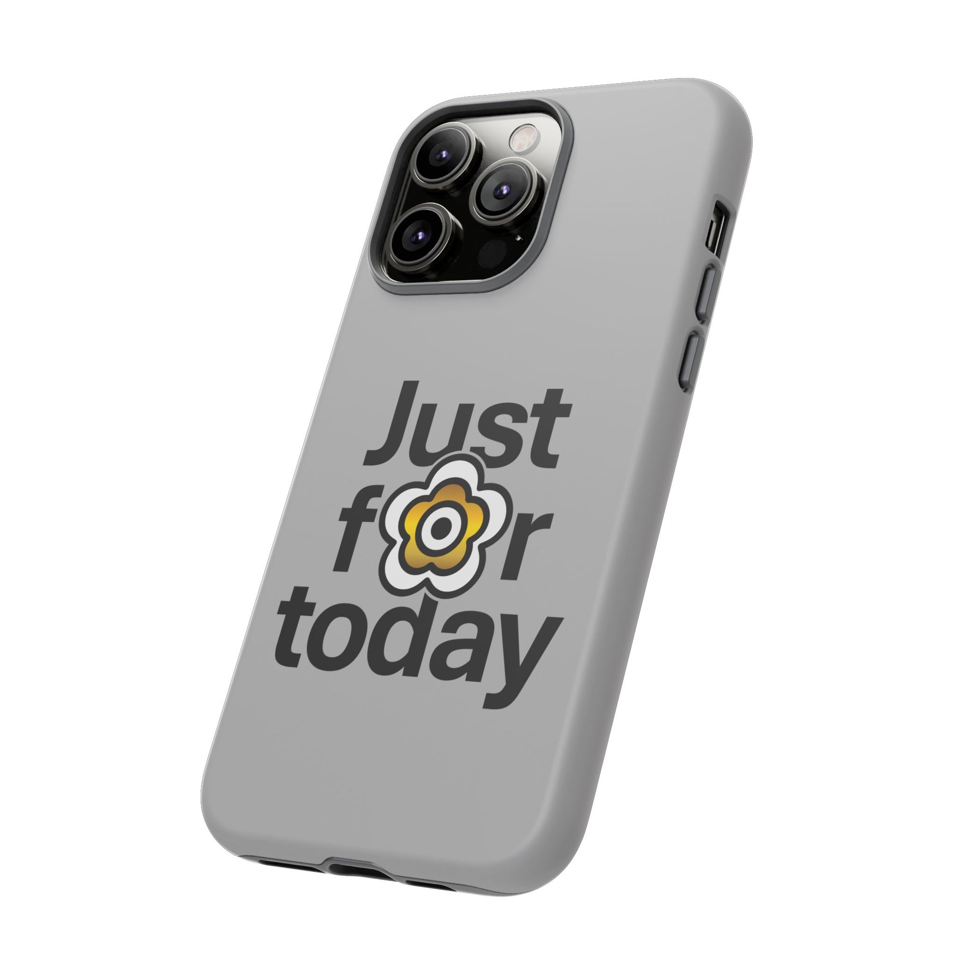 P🌺🌺P2Poppies Just for Today i-Phone Case – Inspirational Recovery Protection