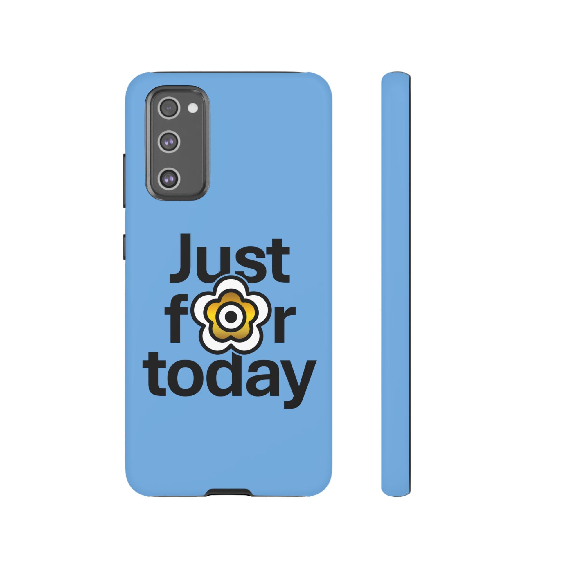 P🌺🌺P2Poppies Just for Today Samsung Phone Case – Inspirational Recovery Protection