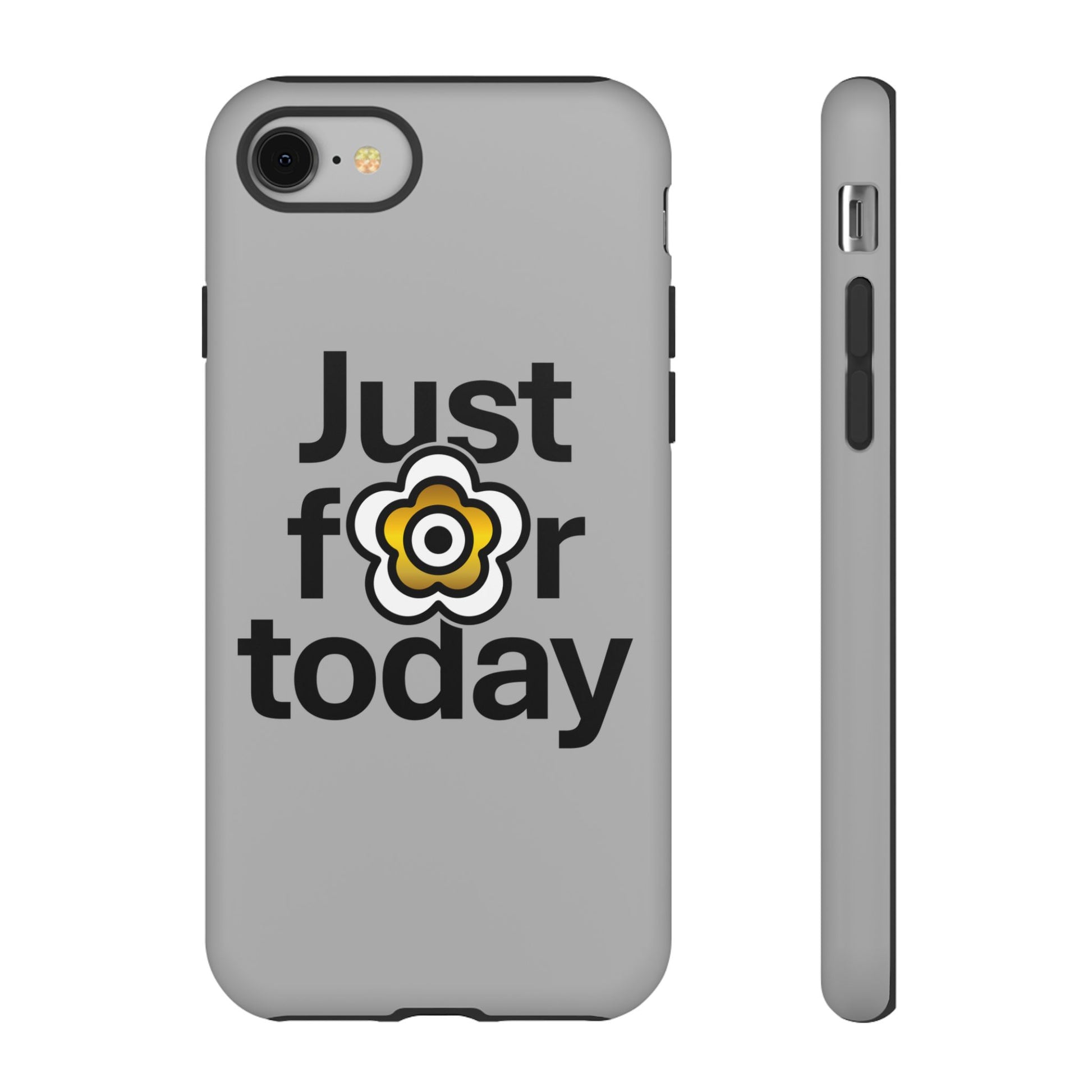 P🌺🌺P2Poppies Just for Today i-Phone Case – Inspirational Recovery Protection