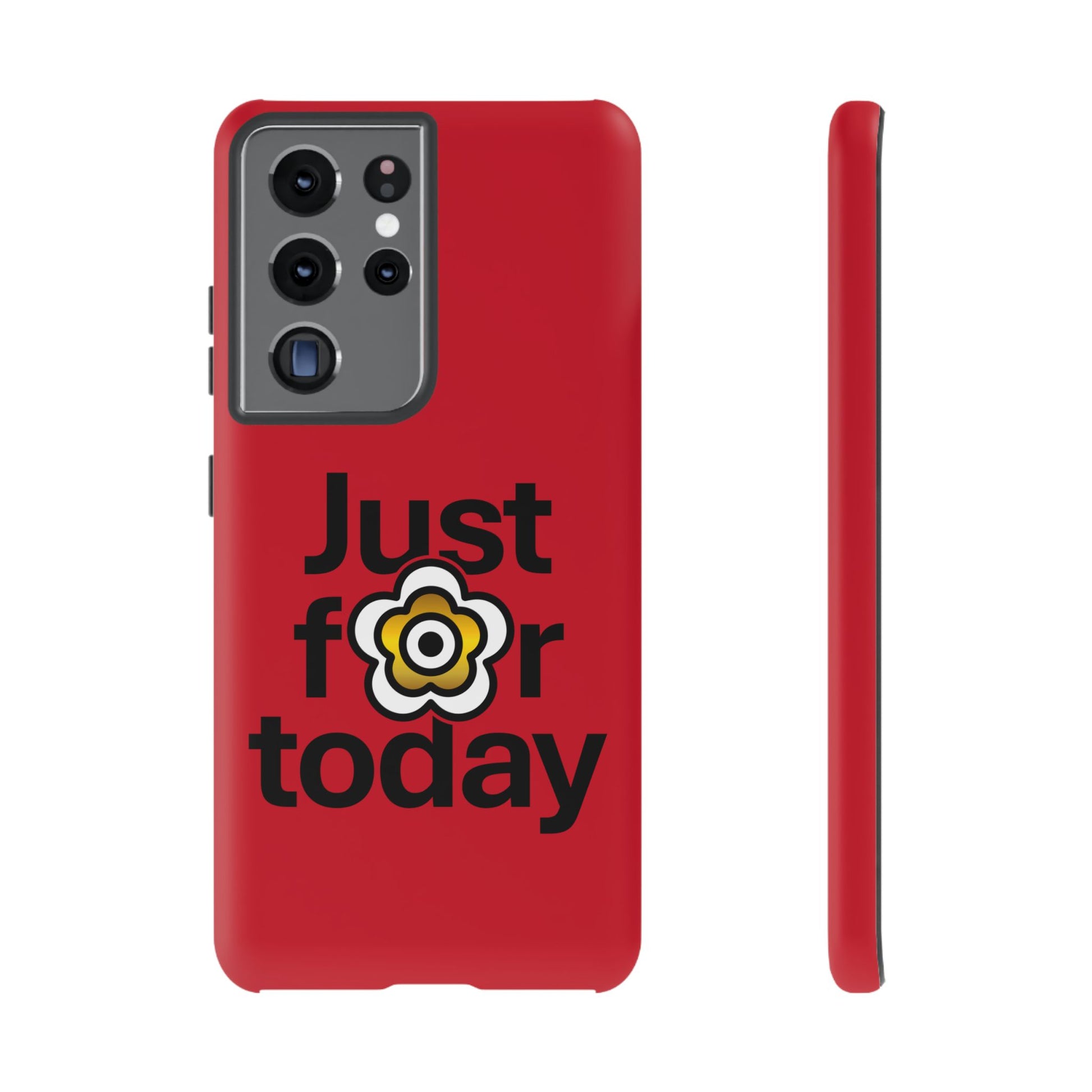 P🌺🌺P2Poppies Just for Today Samsung Phone Case – Inspirational Recovery Protection