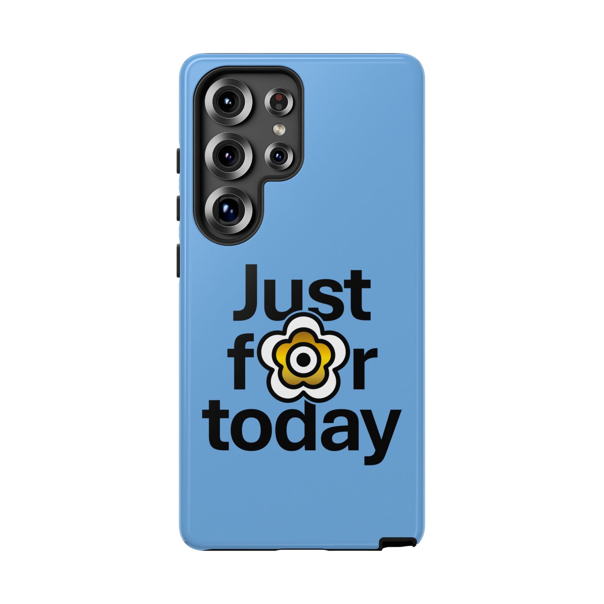 P🌺🌺P2Poppies Just for Today Samsung Phone Case – Inspirational Recovery Protection