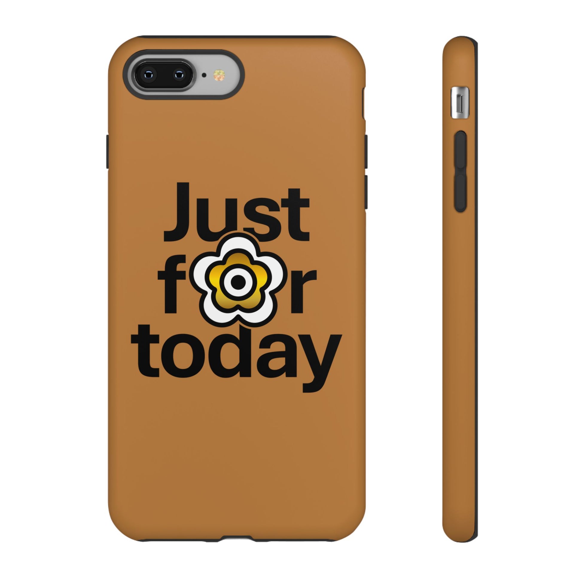 P🌺🌺P2Poppies Just for Today i-Phone Case – Inspirational Recovery Protection