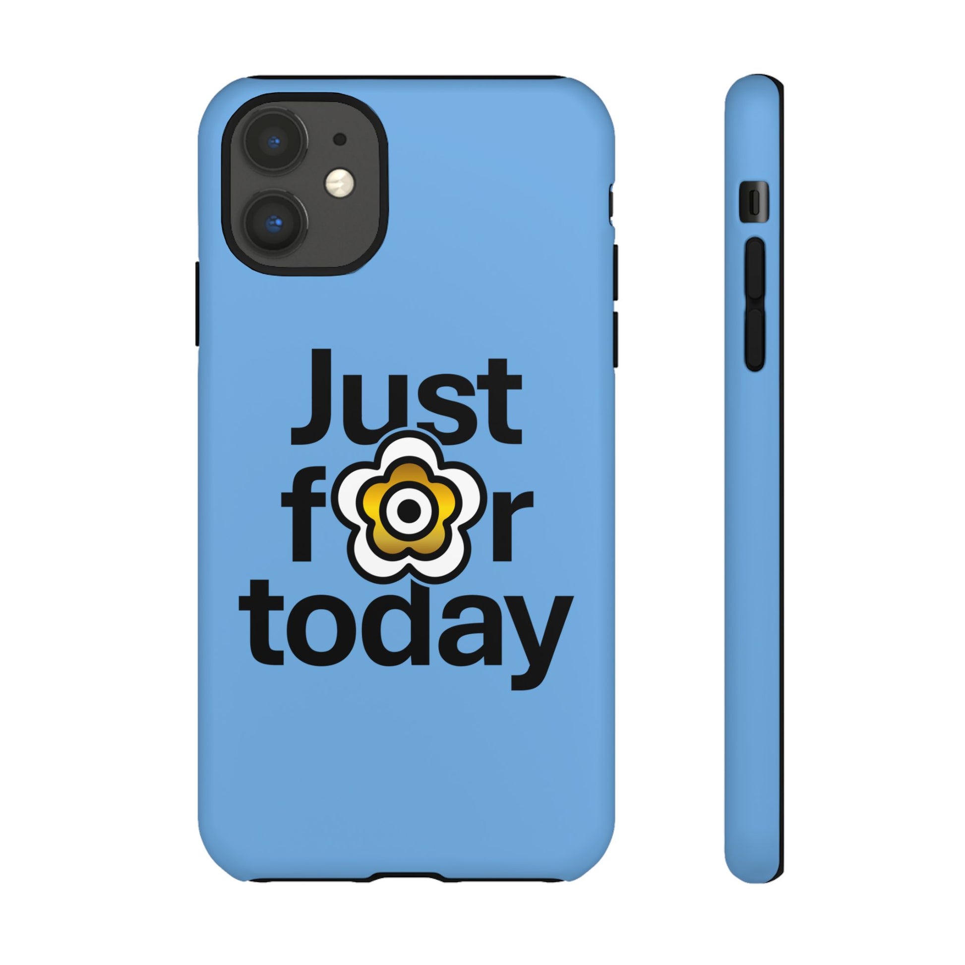 P🌺🌺P2Poppies Just for Today i-Phone Case – Inspirational Recovery Protection