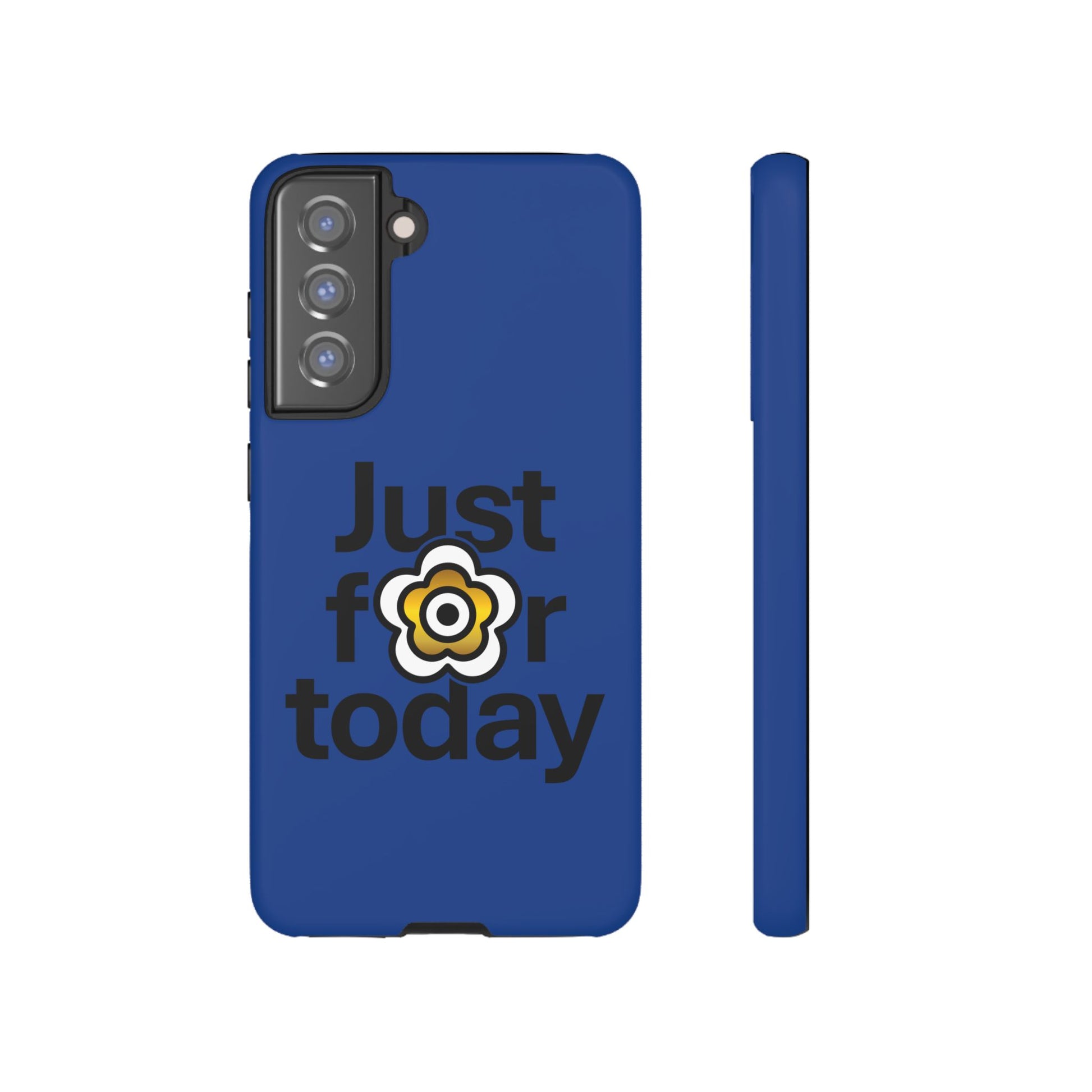 P🌺🌺P2Poppies Just for Today Samsung Phone Case – Inspirational Recovery Protection