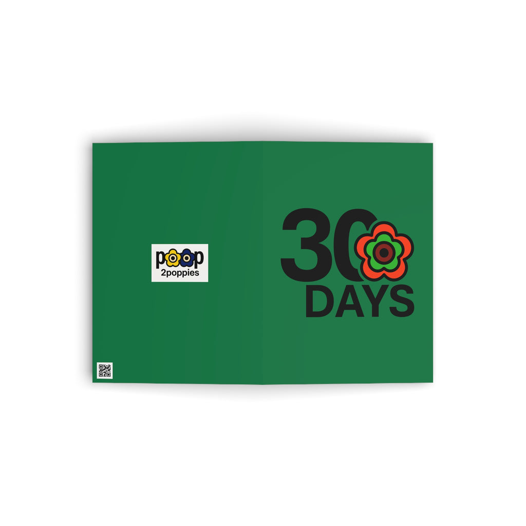 P🌺🌺P2Poppies 30 Days Milestone Greeting Card