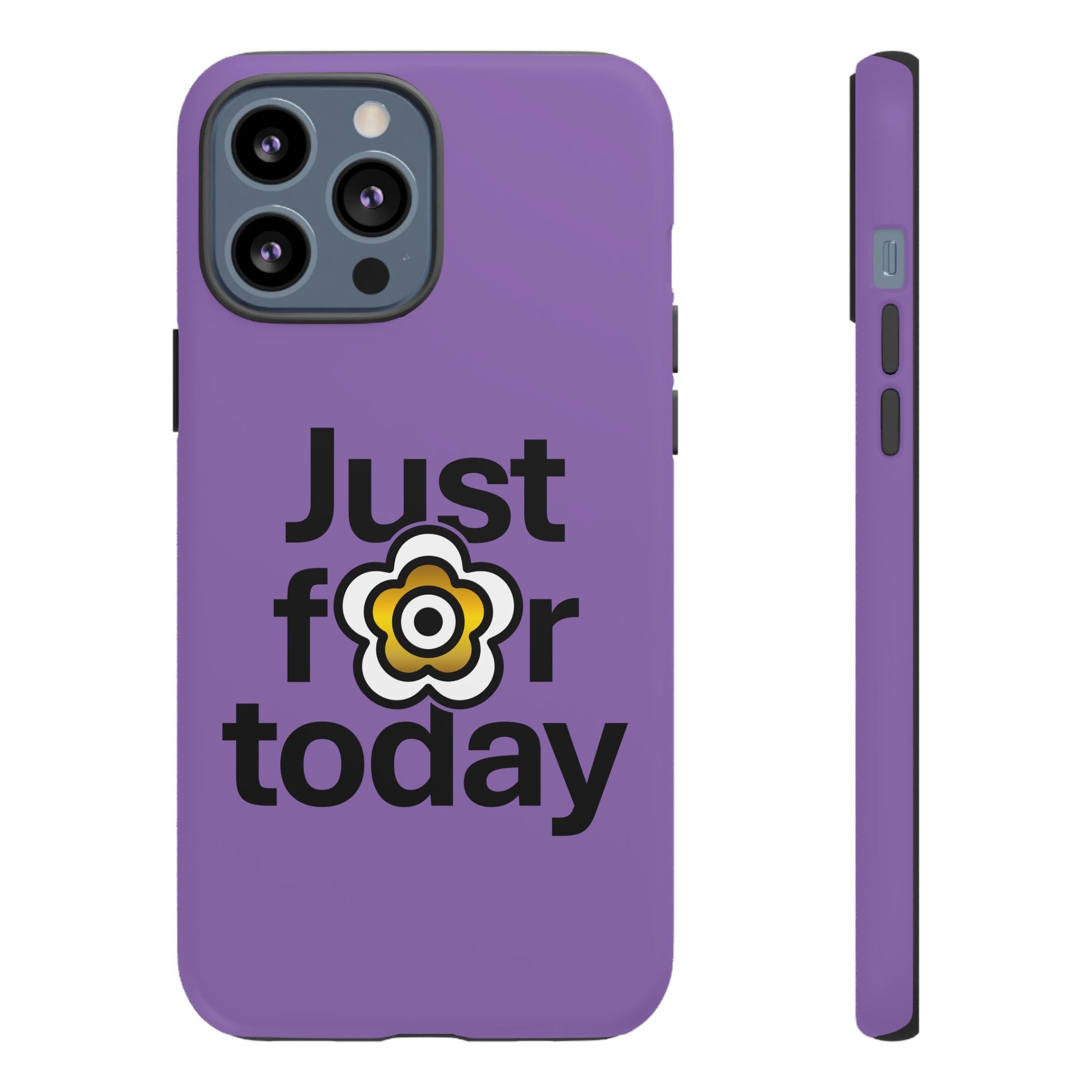 P🌺🌺P2Poppies Just for Today i-Phone Case – Inspirational Recovery Protection