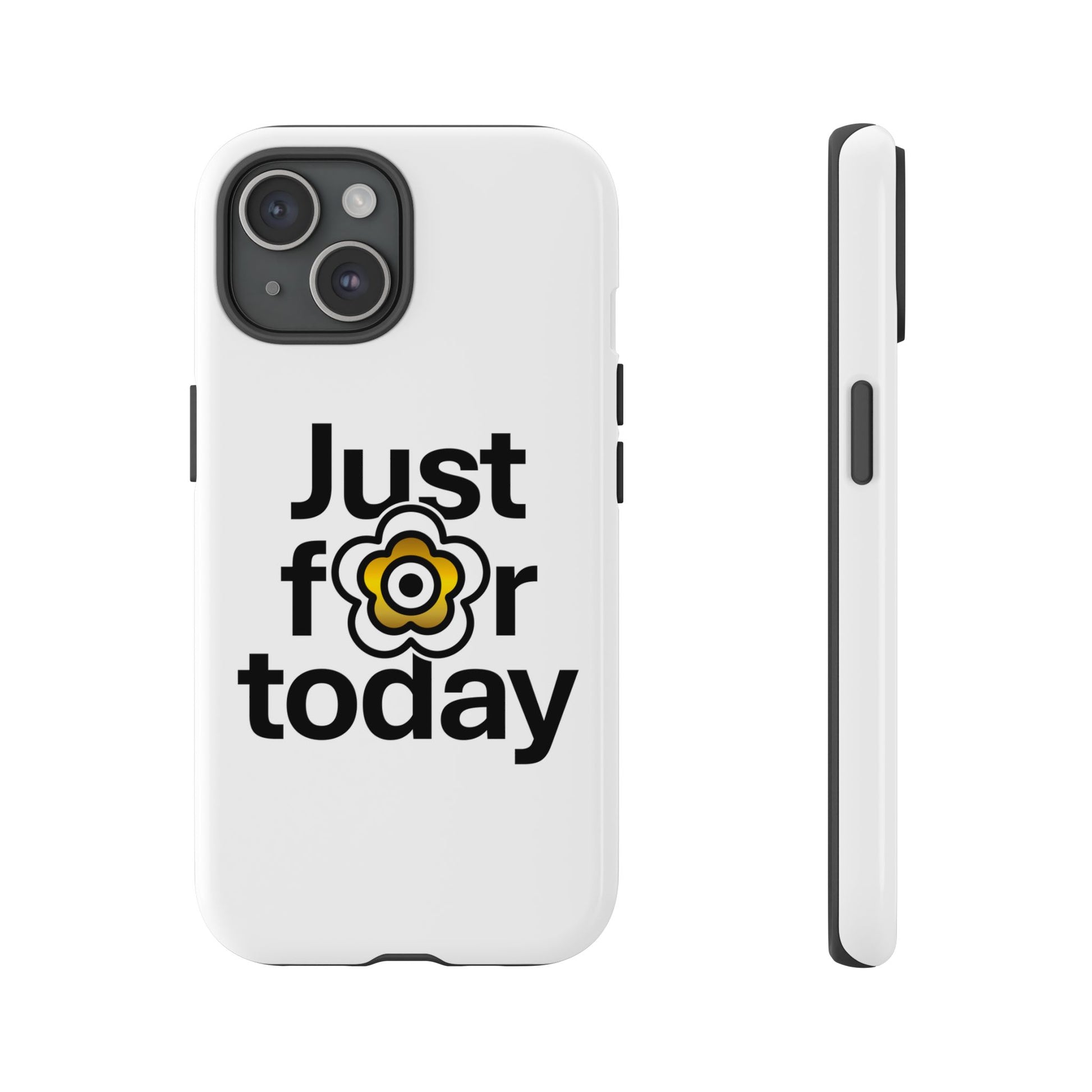 P🌺🌺P2Poppies Just for Today i-Phone Case – Inspirational Recovery Protection