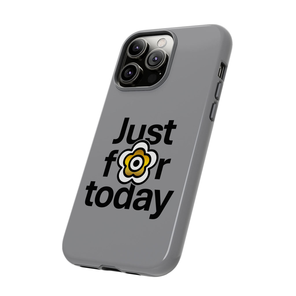 P🌺🌺P2Poppies Just for Today i-Phone Case – Inspirational Recovery Protection