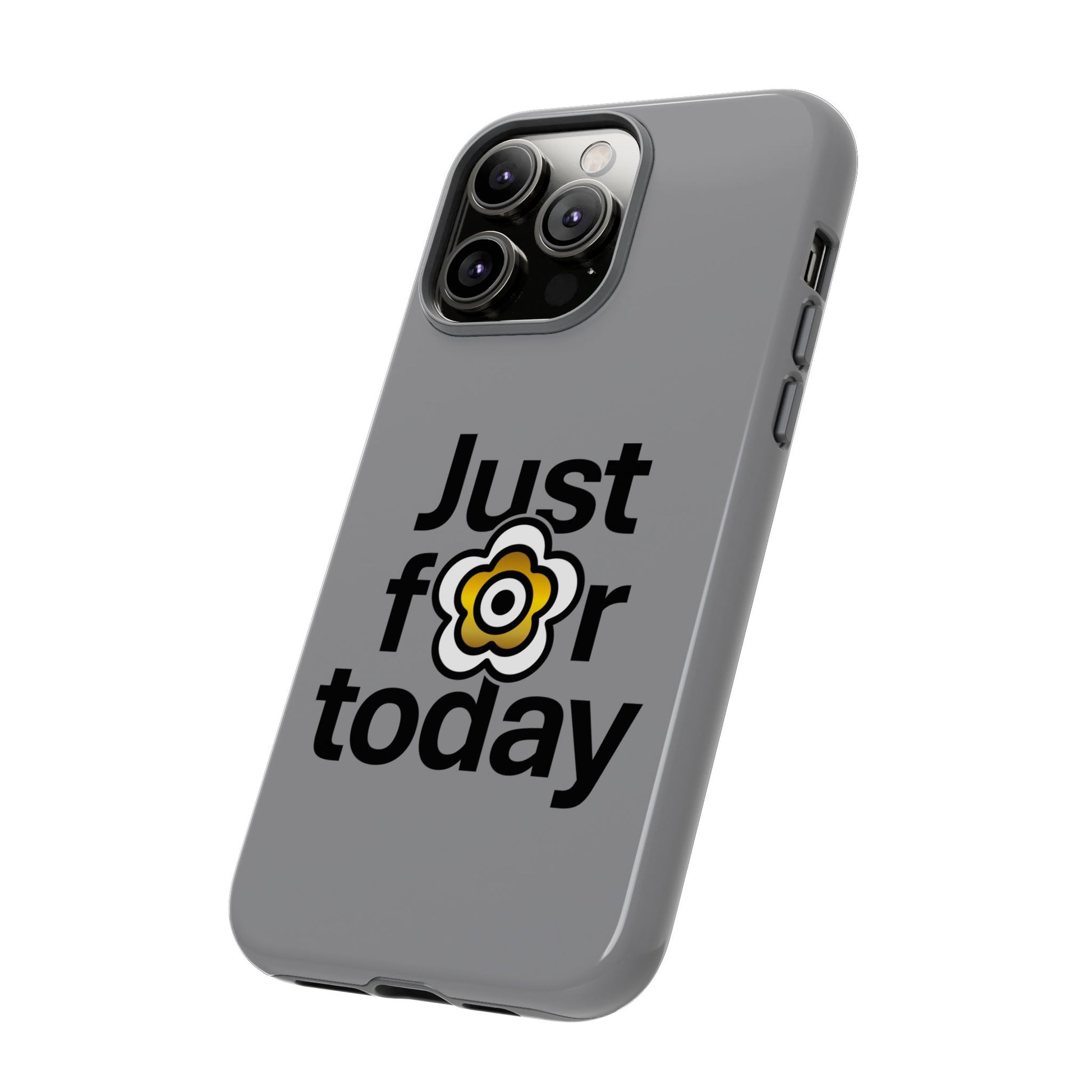 P🌺🌺P2Poppies Just for Today i-Phone Case – Inspirational Recovery Protection