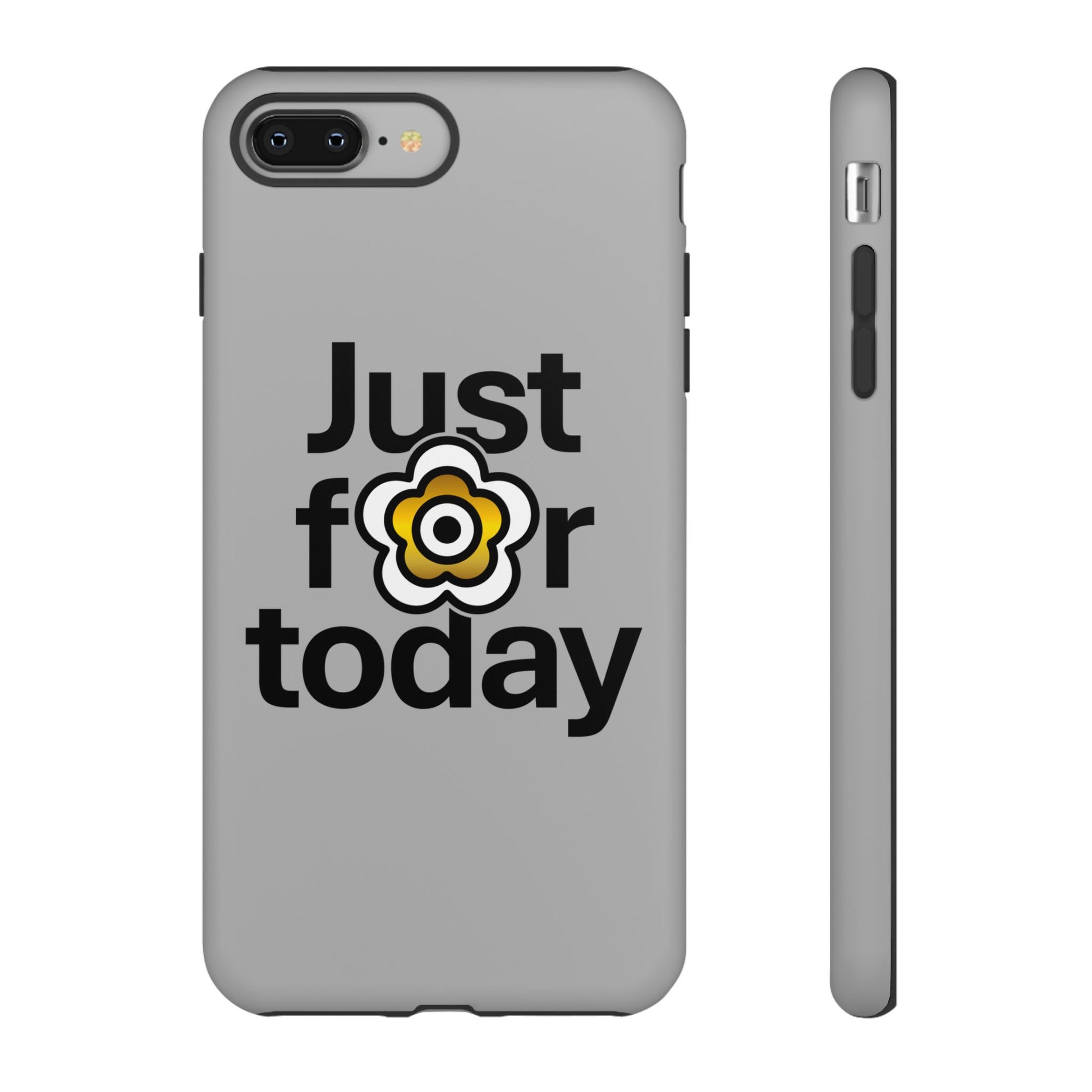 P🌺🌺P2Poppies Just for Today i-Phone Case – Inspirational Recovery Protection