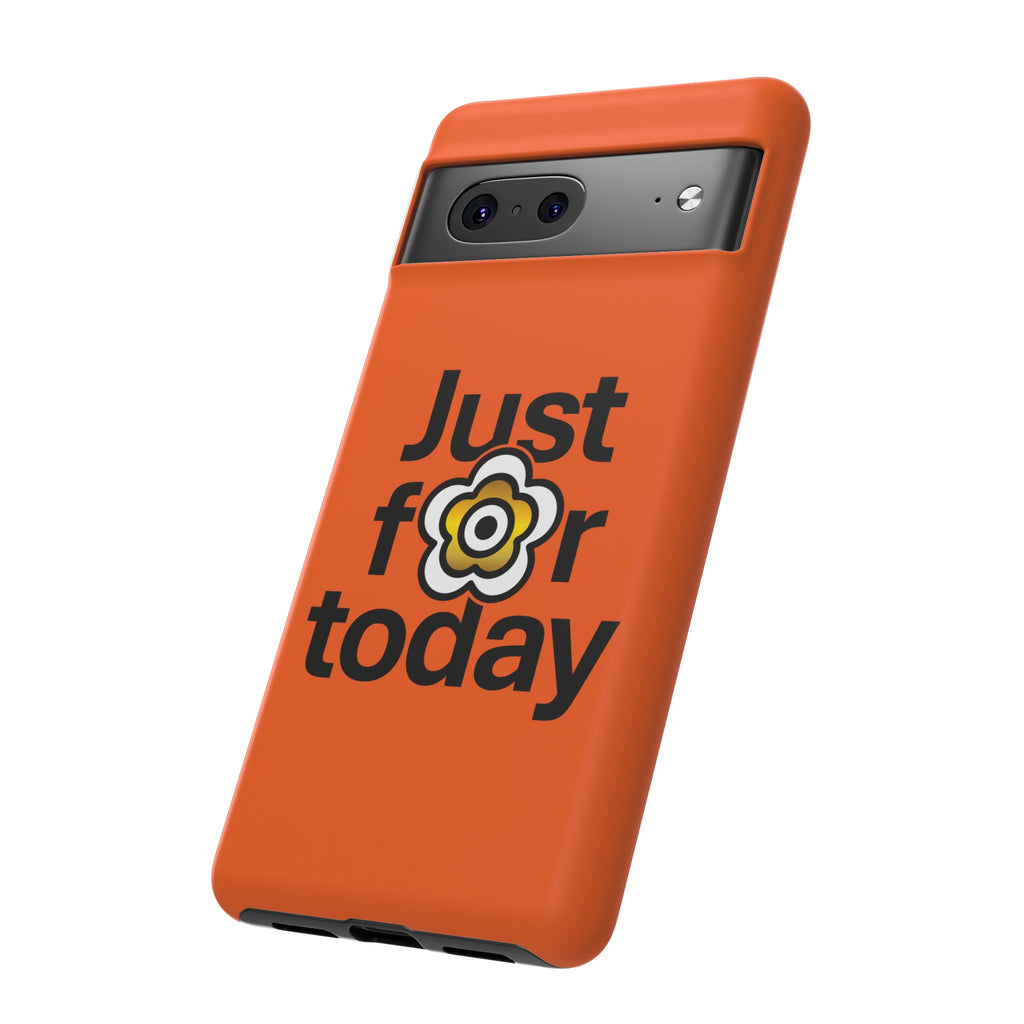 P🌺🌺P2Poppies Just for Today Google Phone Case – Inspirational Recovery Protection