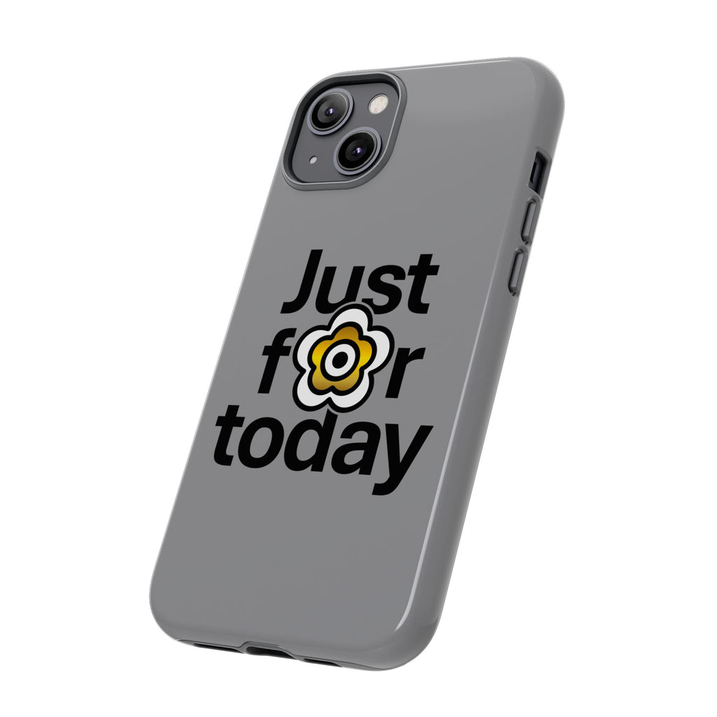 P🌺🌺P2Poppies Just for Today i-Phone Case – Inspirational Recovery Protection