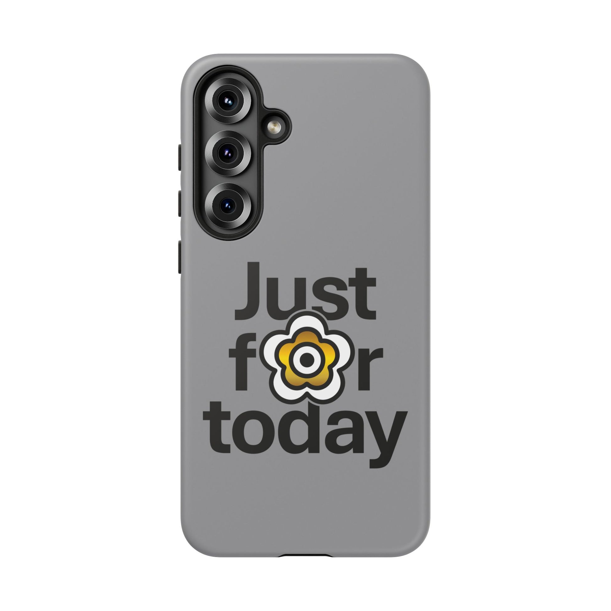 P🌺🌺P2Poppies Just for Today Samsung Phone Case – Inspirational Recovery Protection