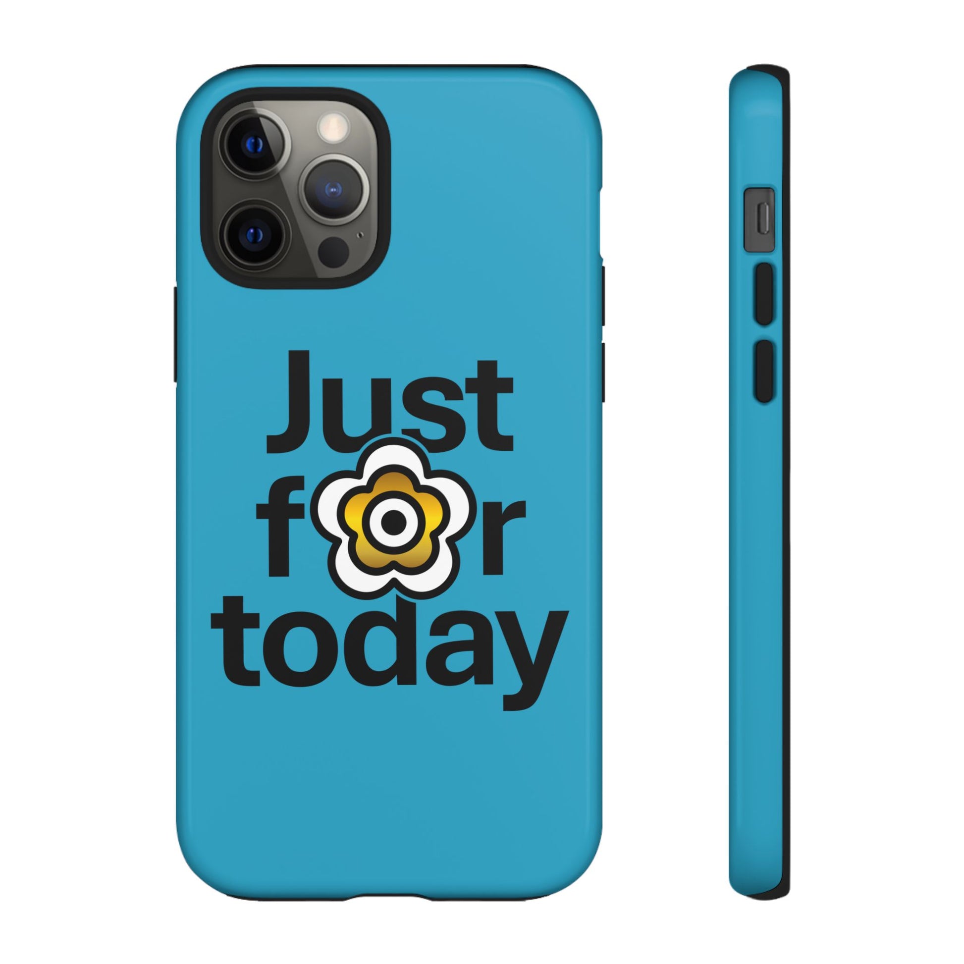 P🌺🌺P2Poppies Just for Today i-Phone Case – Inspirational Recovery Protection