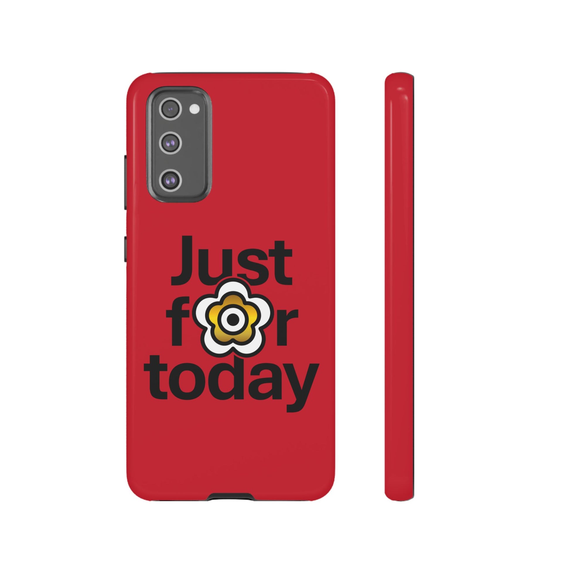 P🌺🌺P2Poppies Just for Today Samsung Phone Case – Inspirational Recovery Protection