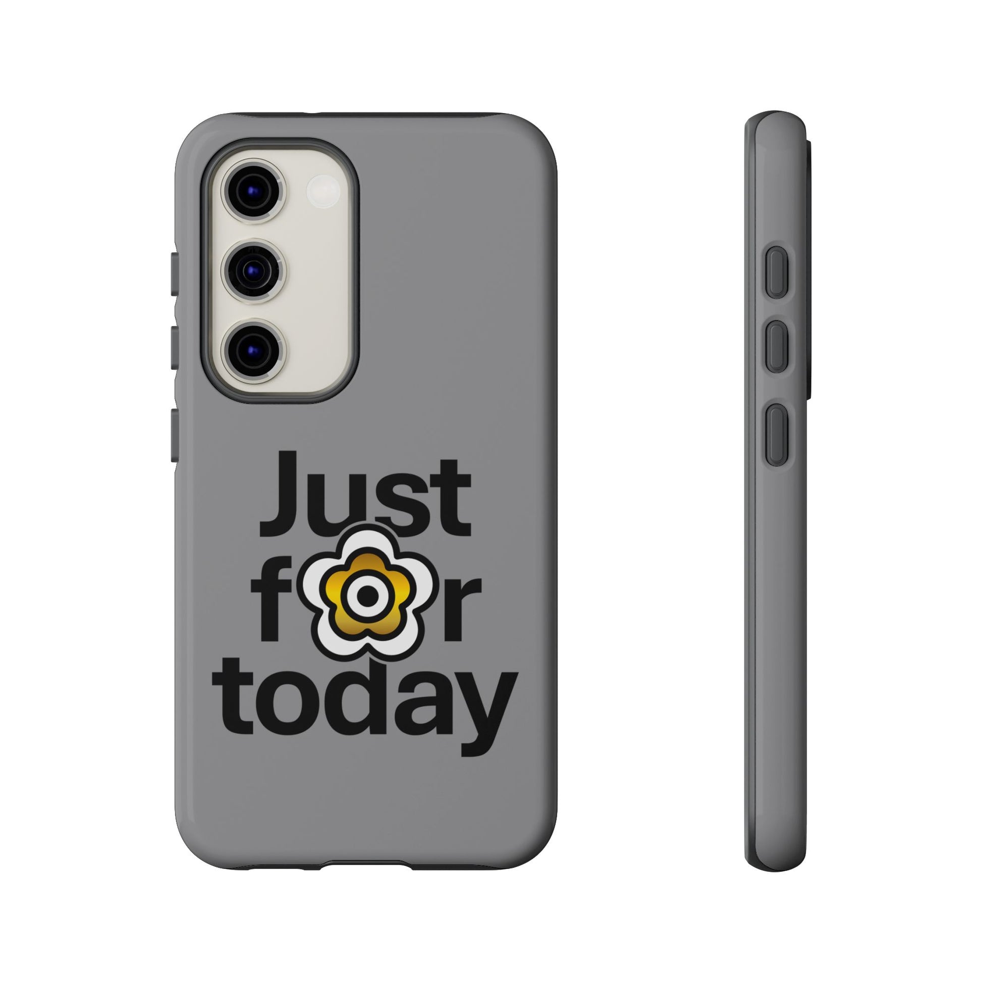 P🌺🌺P2Poppies Just for Today Samsung Phone Case – Inspirational Recovery Protection