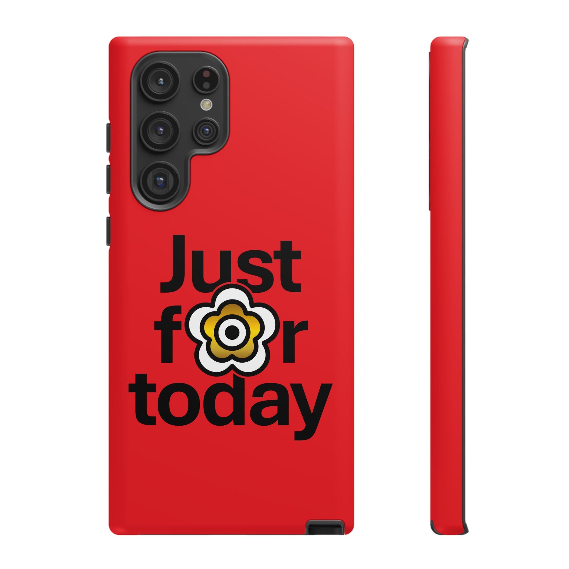 P🌺🌺P2Poppies Just for Today Samsung Phone Case – Inspirational Recovery Protection