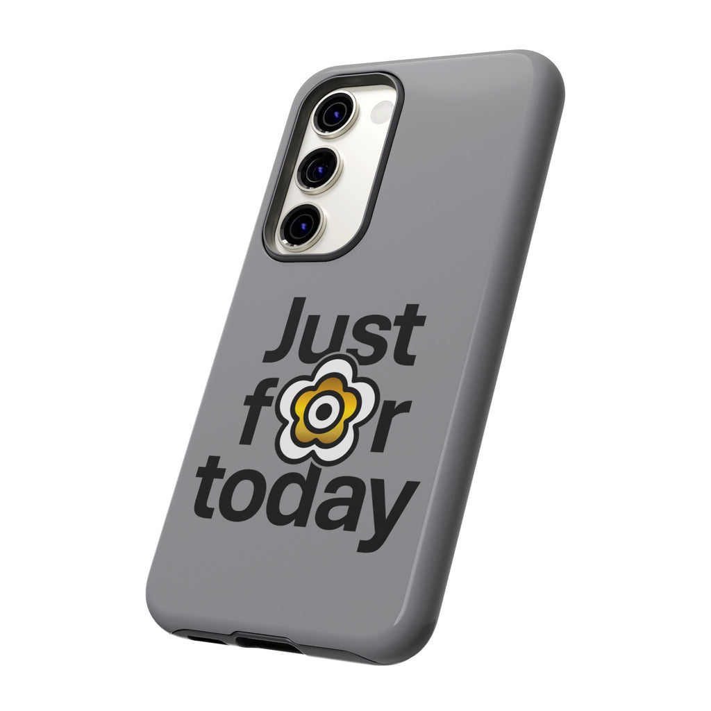 P🌺🌺P2Poppies Just for Today Samsung Phone Case – Inspirational Recovery Protection