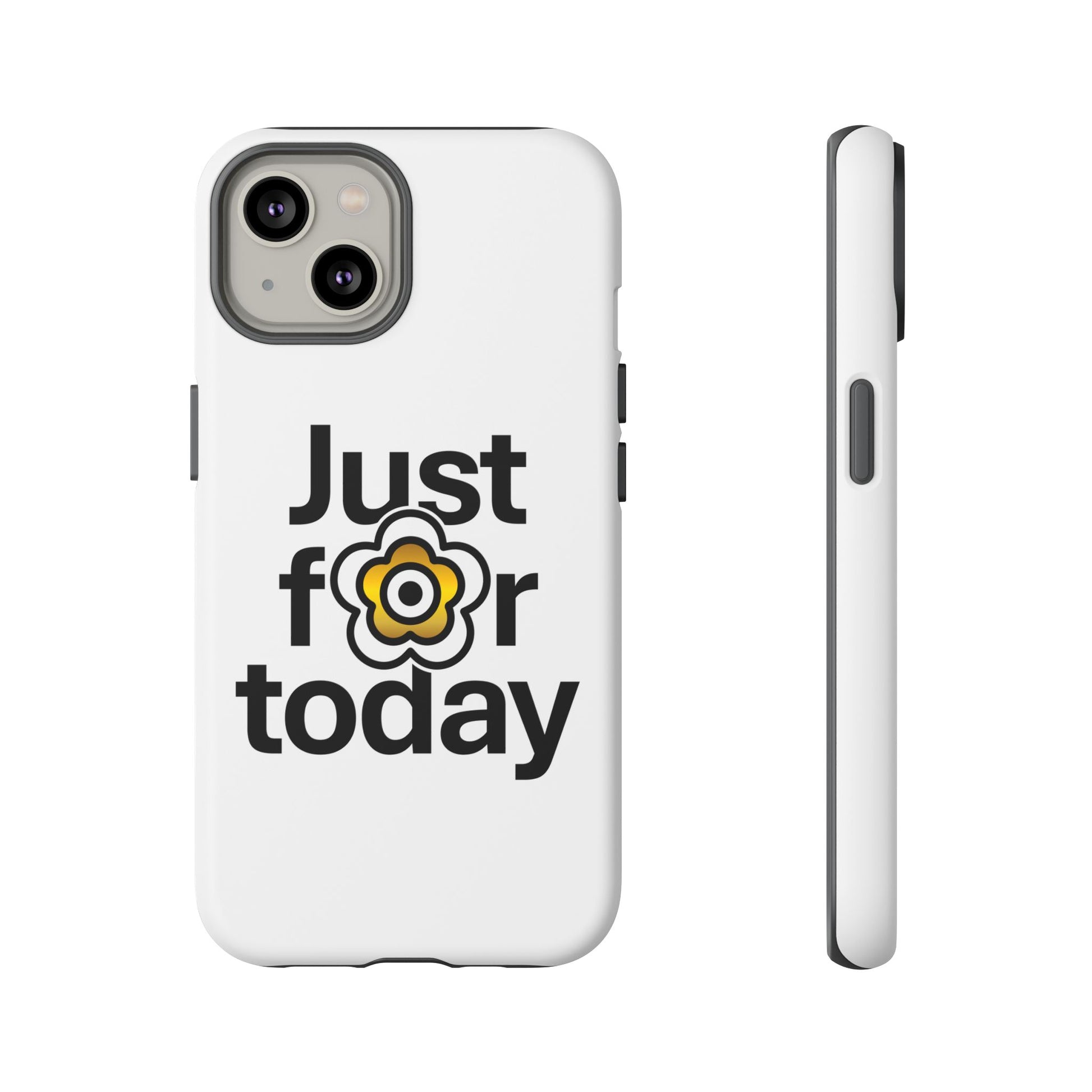 P🌺🌺P2Poppies Just for Today i-Phone Case – Inspirational Recovery Protection