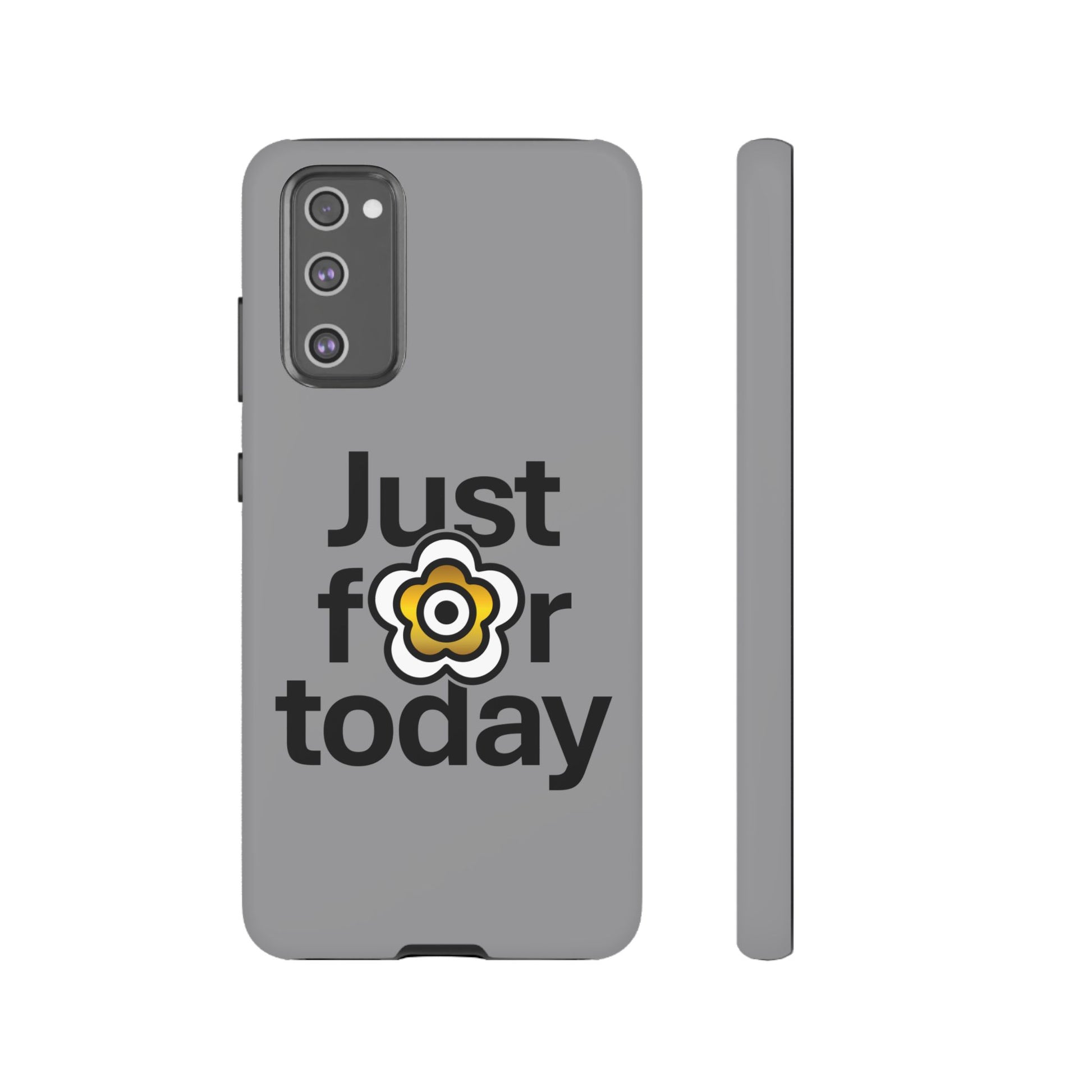 P🌺🌺P2Poppies Just for Today Samsung Phone Case – Inspirational Recovery Protection