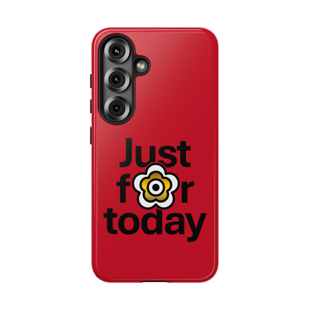 P🌺🌺P2Poppies Just for Today Samsung Phone Case – Inspirational Recovery Protection