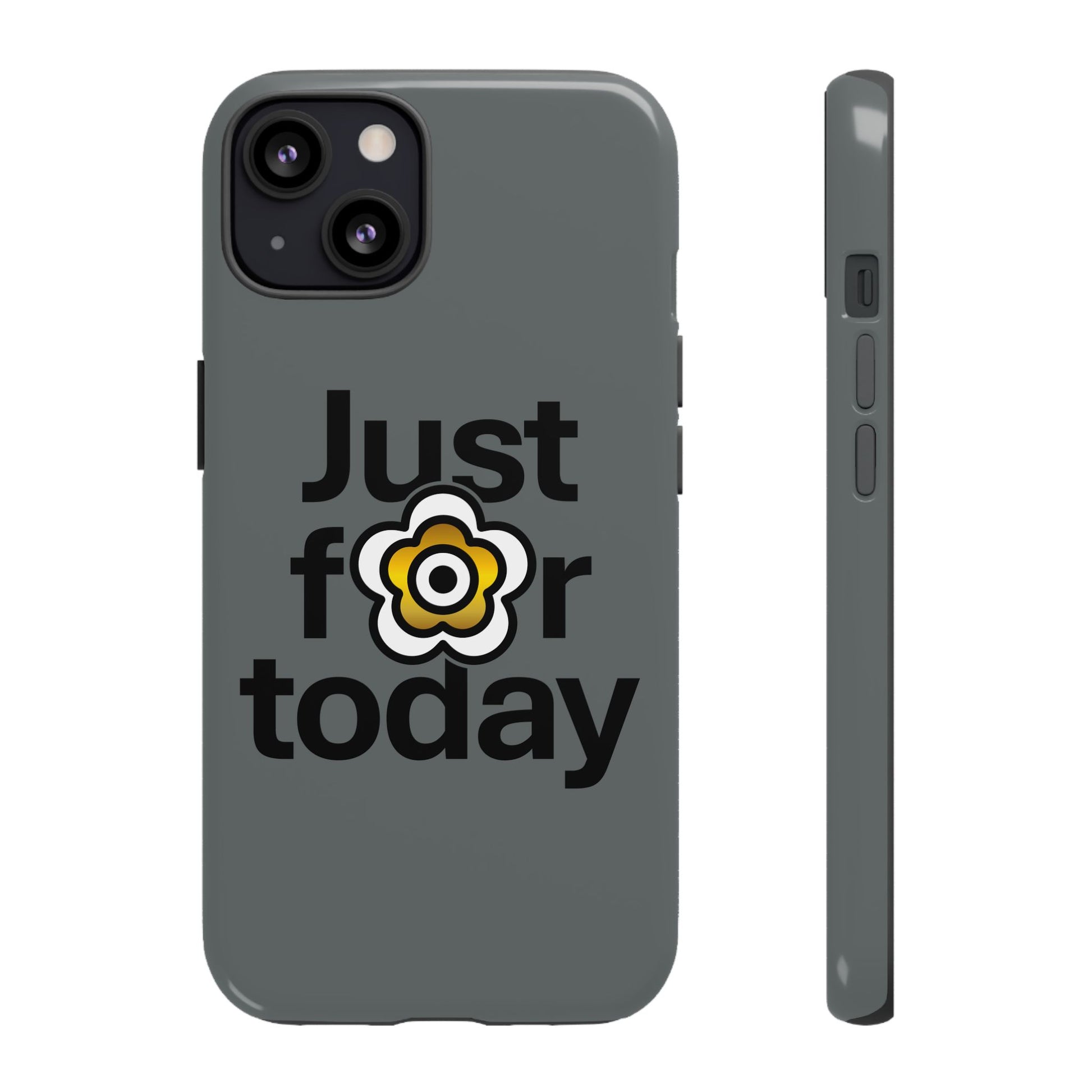 P🌺🌺P2Poppies Just for Today i-Phone Case – Inspirational Recovery Protection