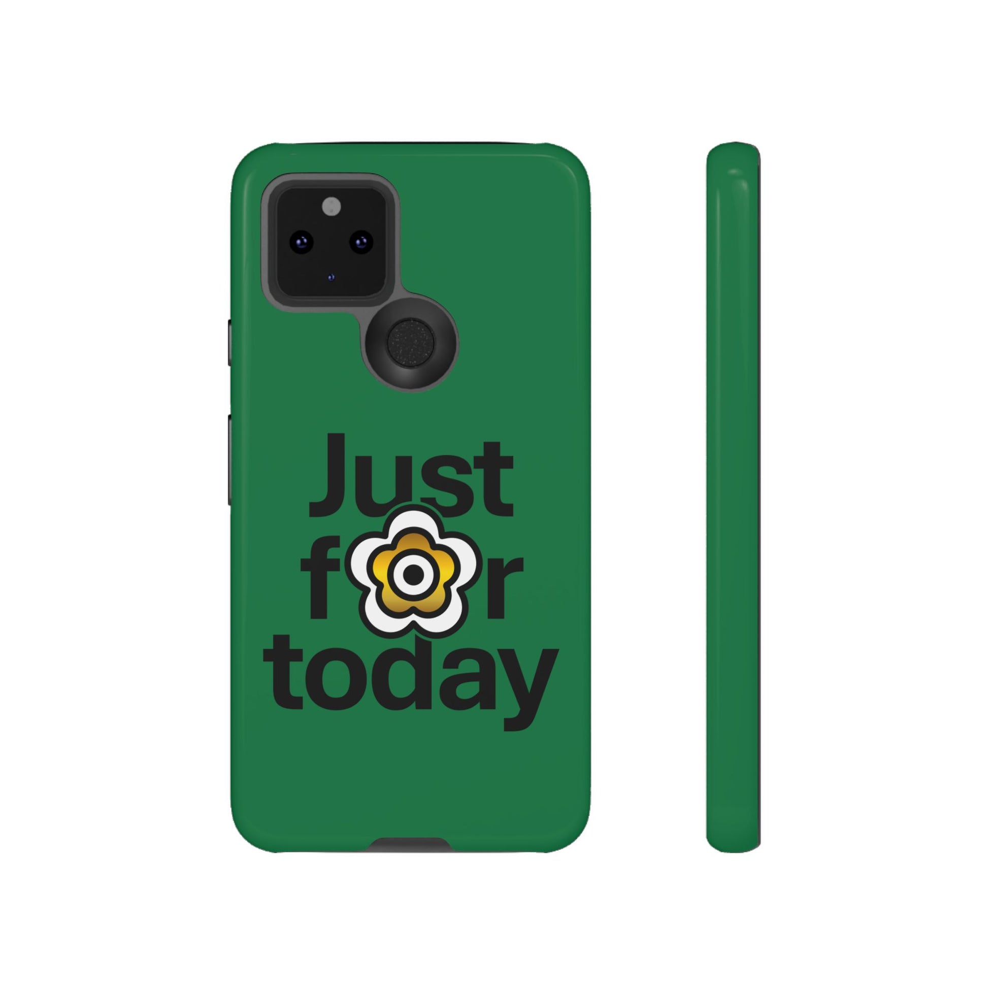 P🌺🌺P2Poppies Just for Today Google Phone Case – Inspirational Recovery Protection