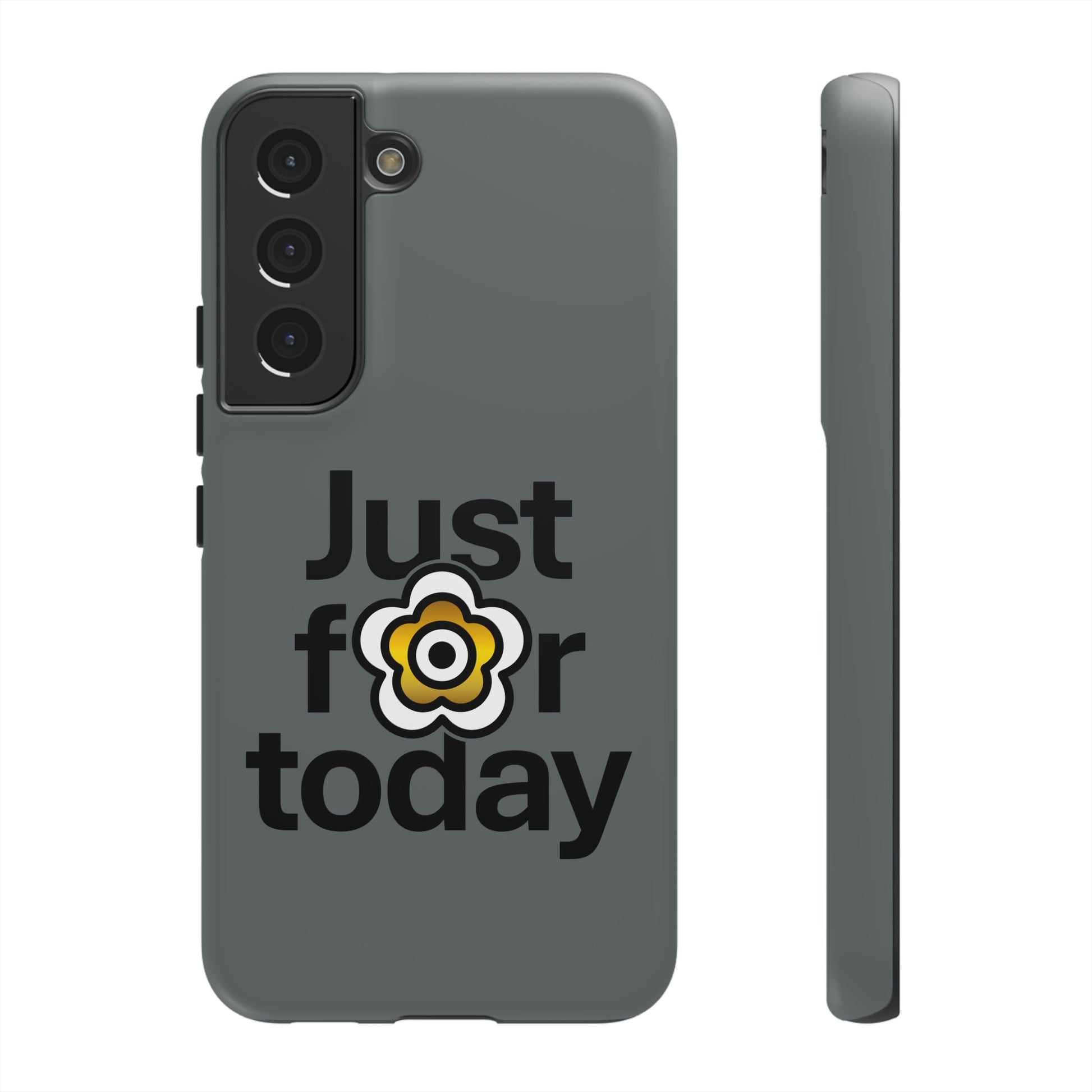 P🌺🌺P2Poppies Just for Today Samsung Phone Case – Inspirational Recovery Protection