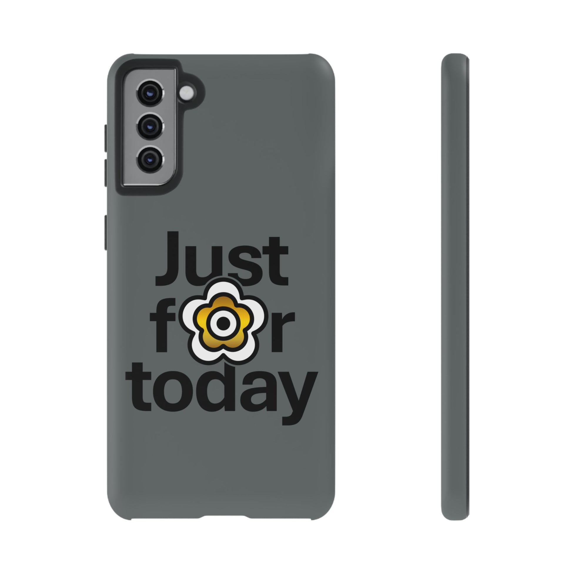 P🌺🌺P2Poppies Just for Today Samsung Phone Case – Inspirational Recovery Protection