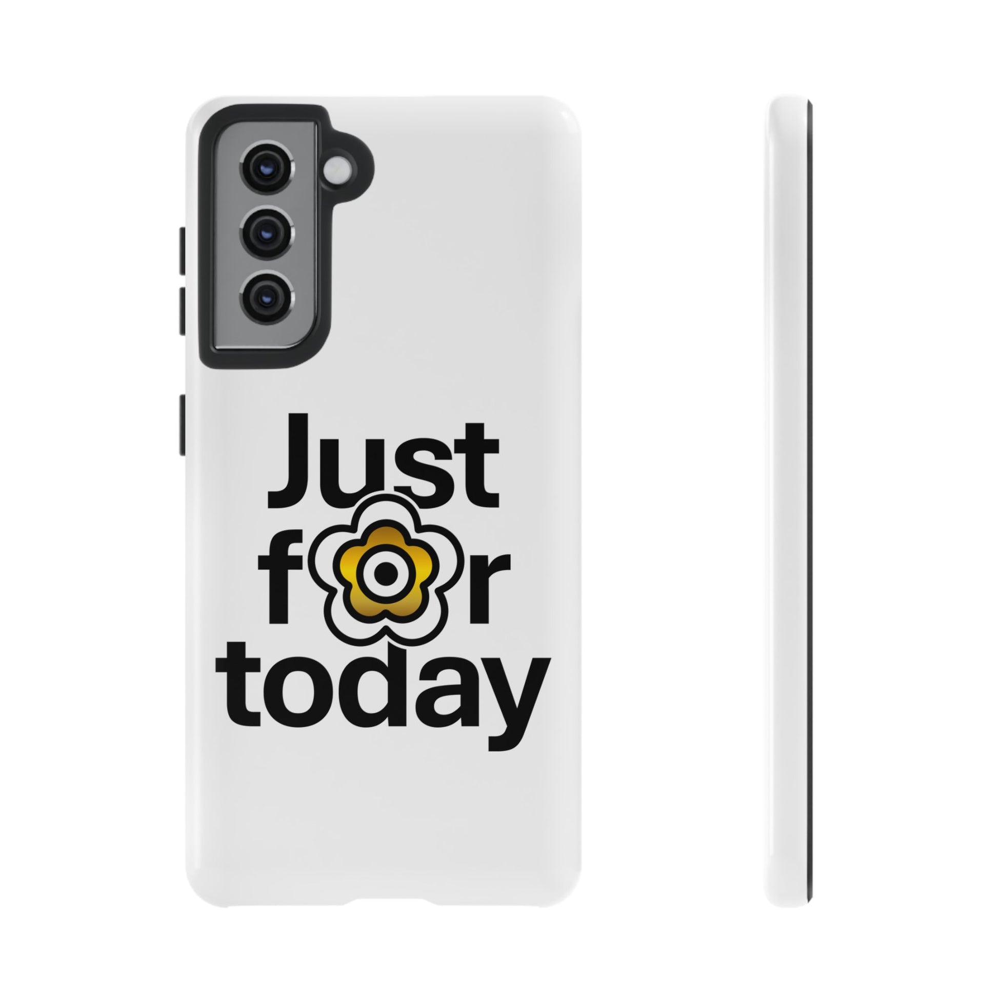 P🌺🌺P2Poppies Just for Today Samsung Phone Case – Inspirational Recovery Protection