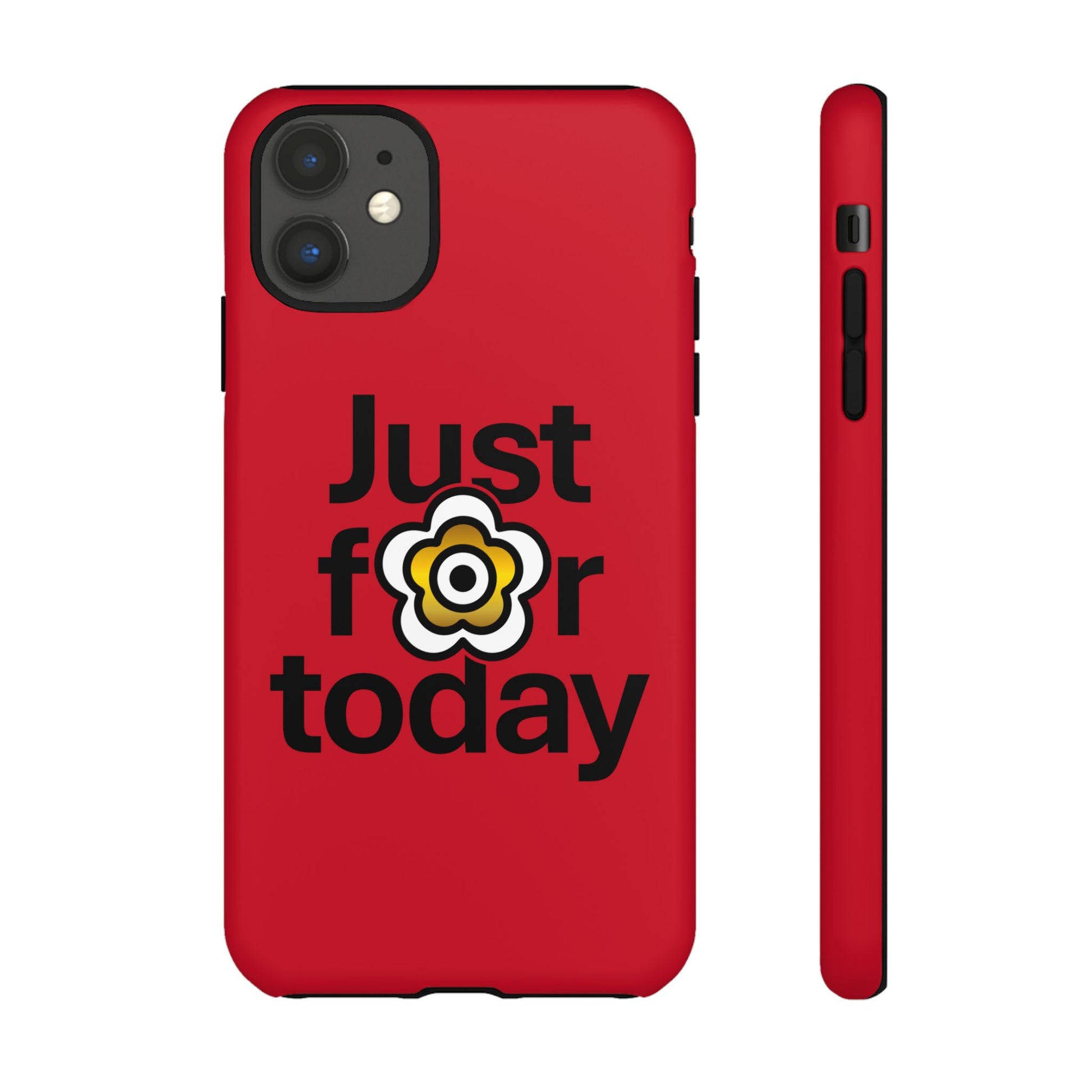 P🌺🌺P2Poppies Just for Today i-Phone Case – Inspirational Recovery Protection