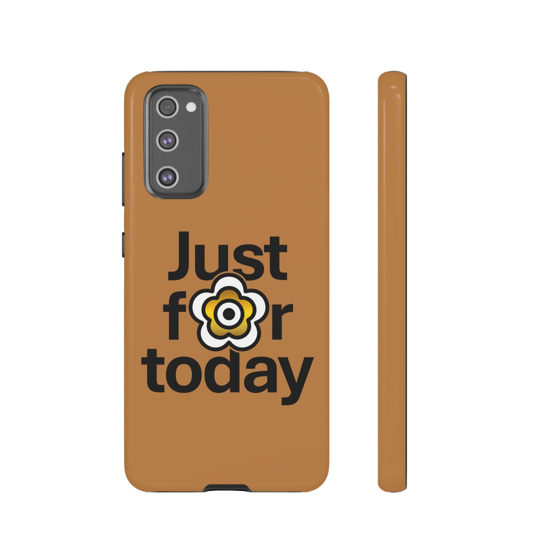 P🌺🌺P2Poppies Just for Today Samsung Phone Case – Inspirational Recovery Protection