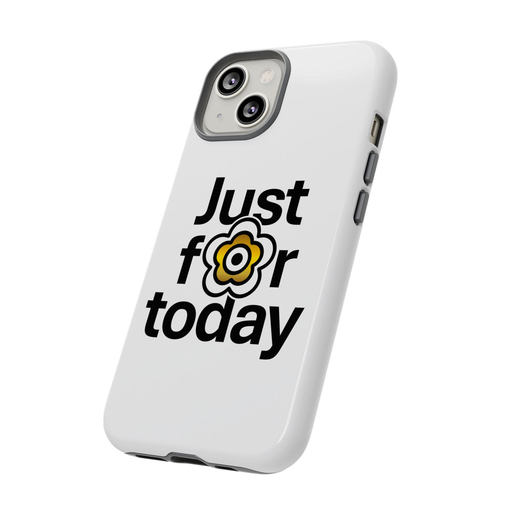 P🌺🌺P2Poppies Just for Today i-Phone Case – Inspirational Recovery Protection