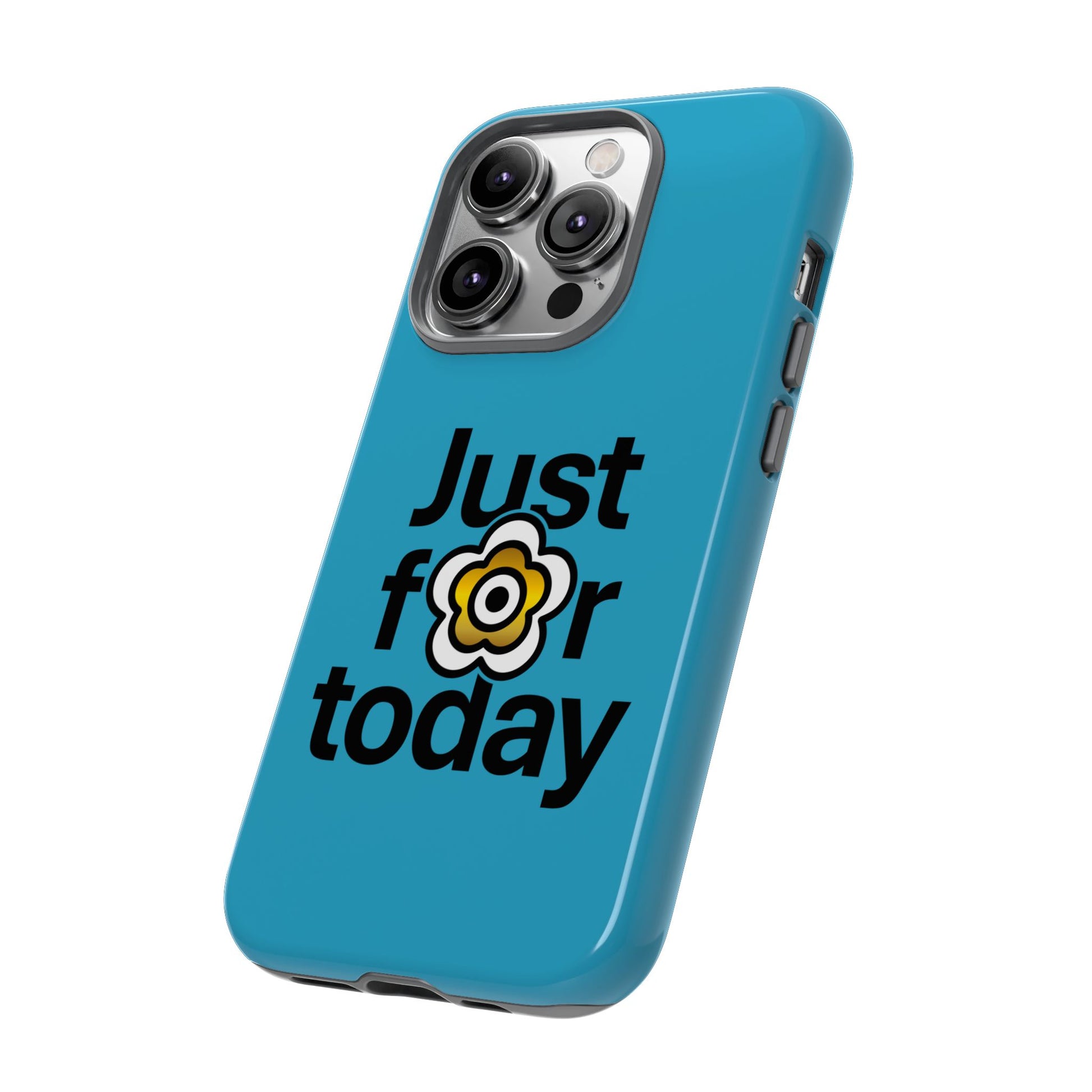 P🌺🌺P2Poppies Just for Today i-Phone Case – Inspirational Recovery Protection