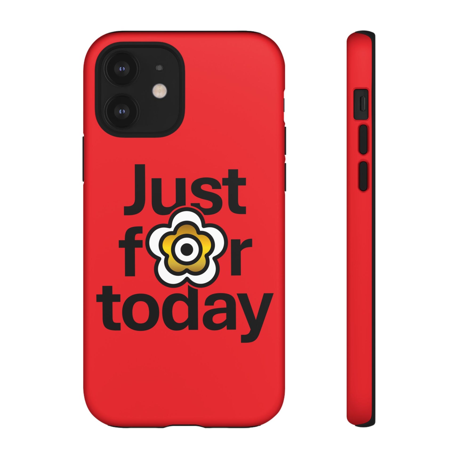 P🌺🌺P2Poppies Just for Today i-Phone Case – Inspirational Recovery Protection